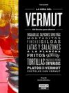 LA HORA DEL VERMUT. 150 RECETAS PARA SABOREAR