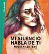 MI SILENCIO HABLA DE TI