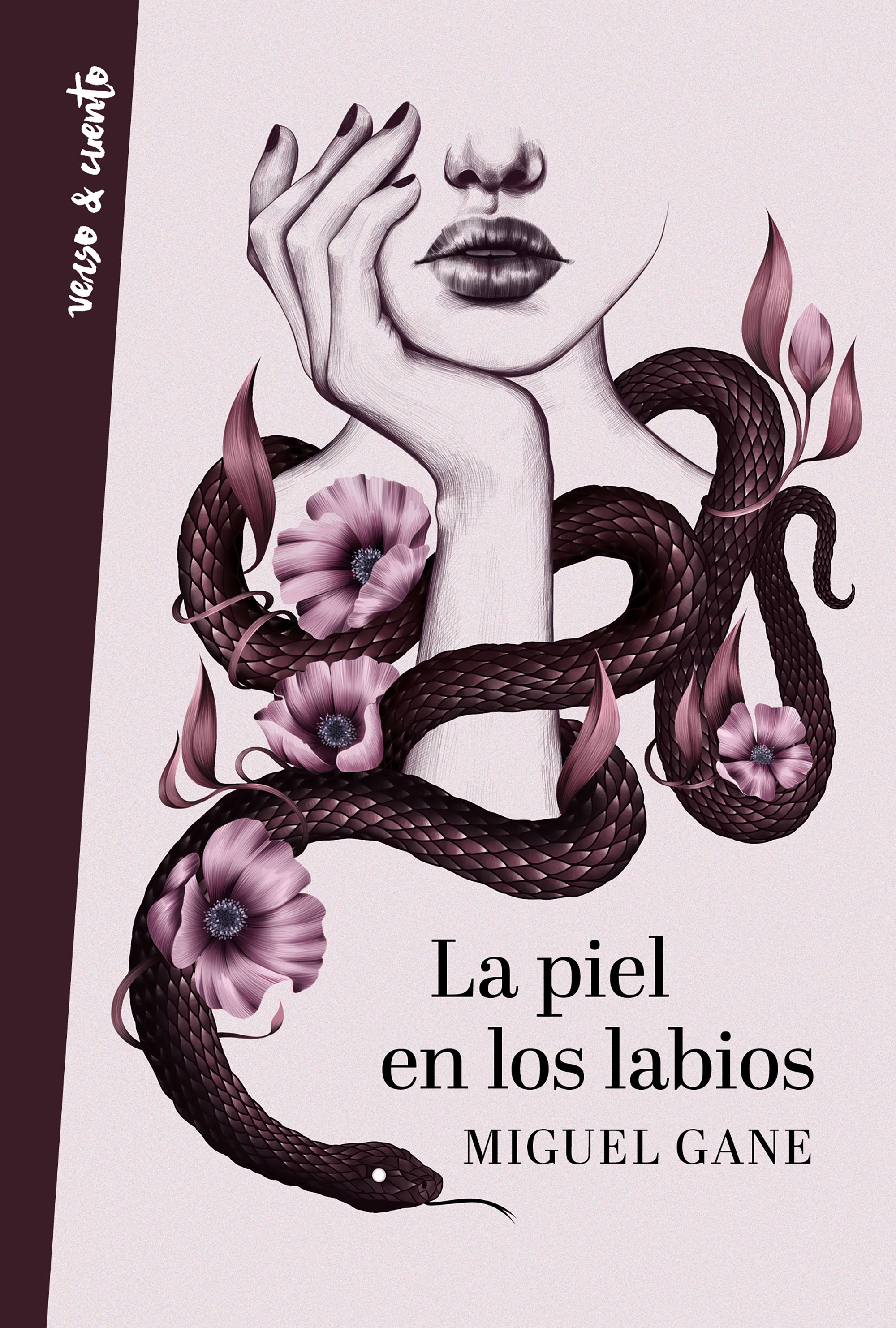 LA PIEL EN LOS LABIOS. 