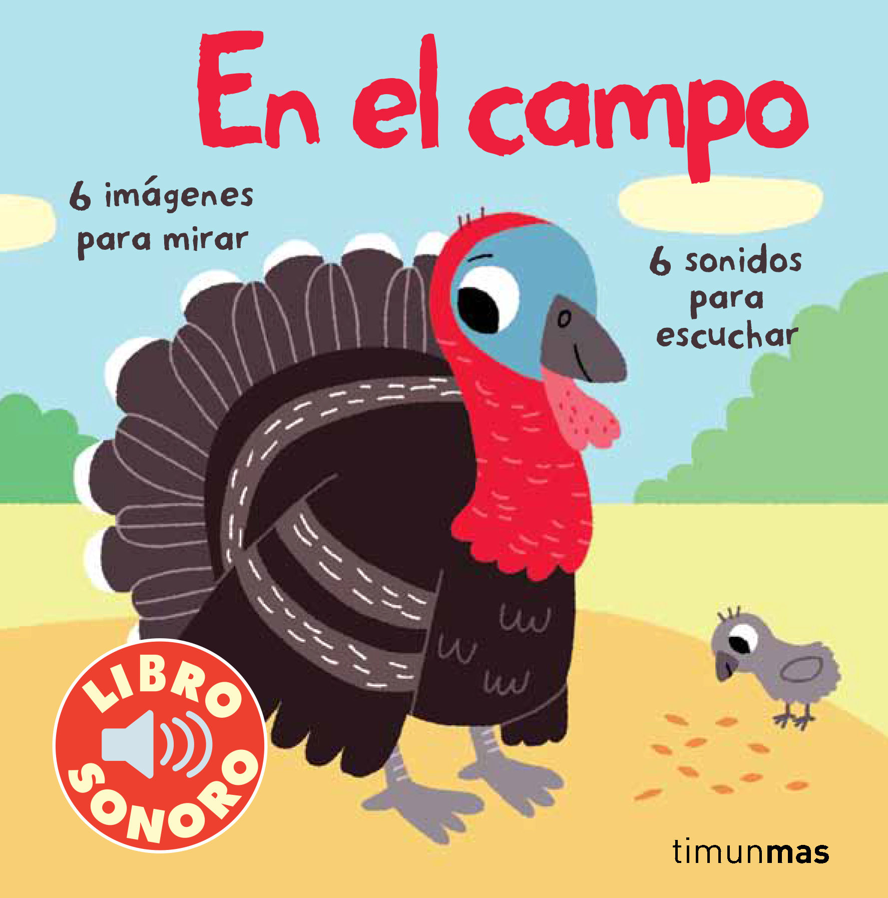 EL CAMPO. MI PRIMER LIBRO DE SONIDOS. 