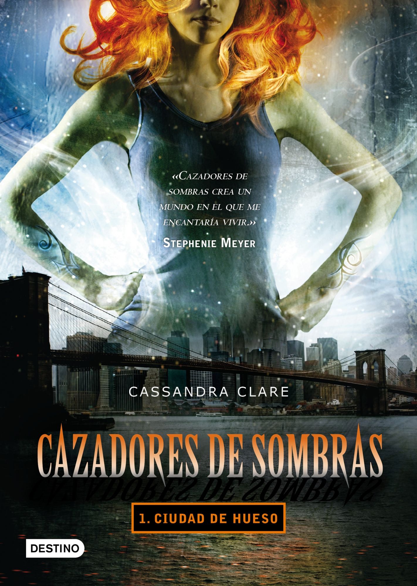 CIUDAD DE HUESO. CAZADORES DE SOMBRAS 1. 