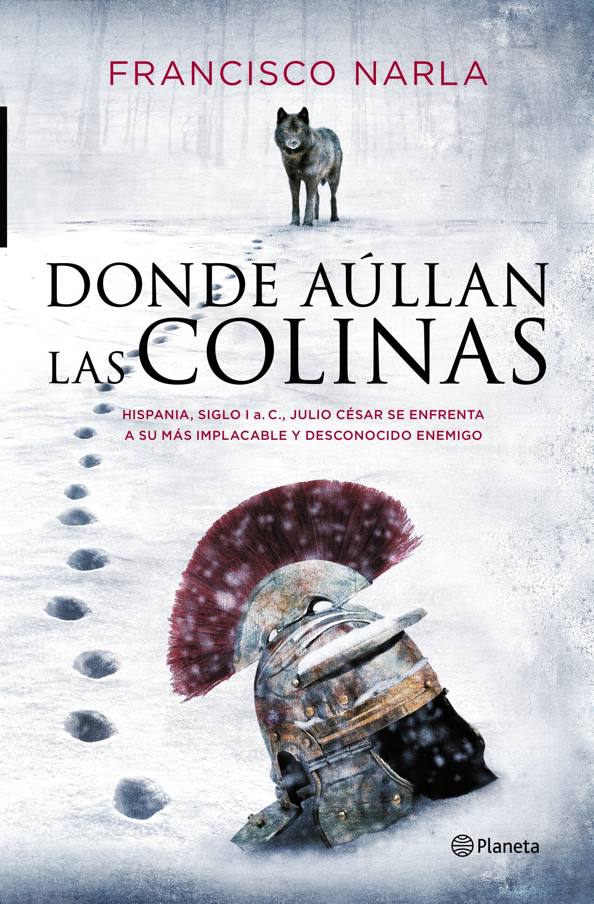 DONDE AÚLLAN LAS COLINAS. 