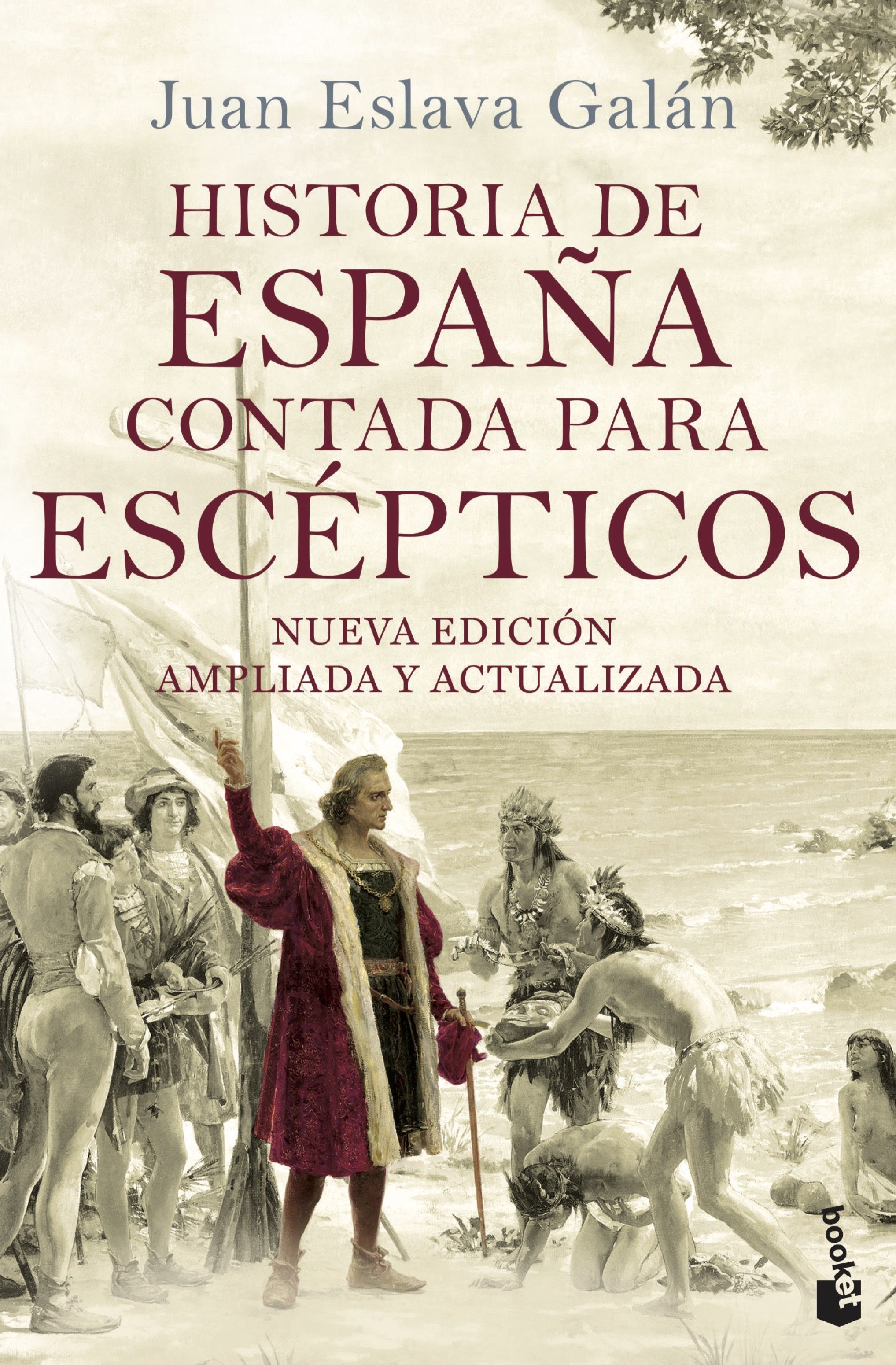 HISTORIA DE ESPAÑA CONTADA PARA ESCÉPTICOS. 