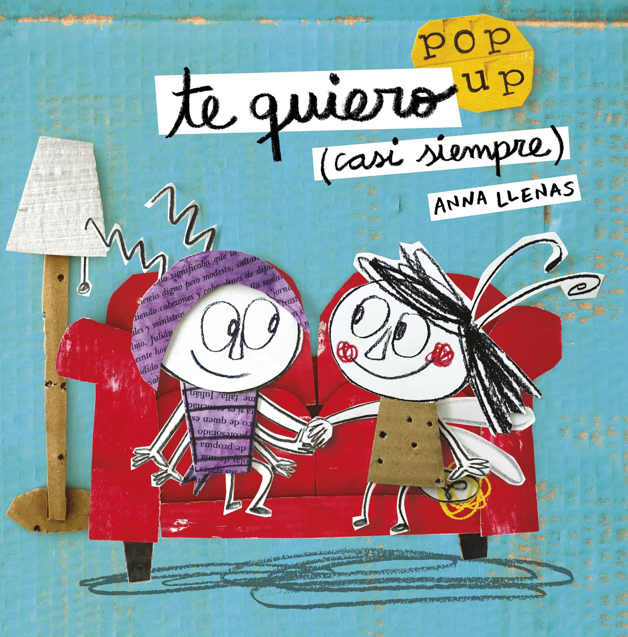 TE QUIERO (CASI SIEMPRE). UN LIBRO POP-UP. 