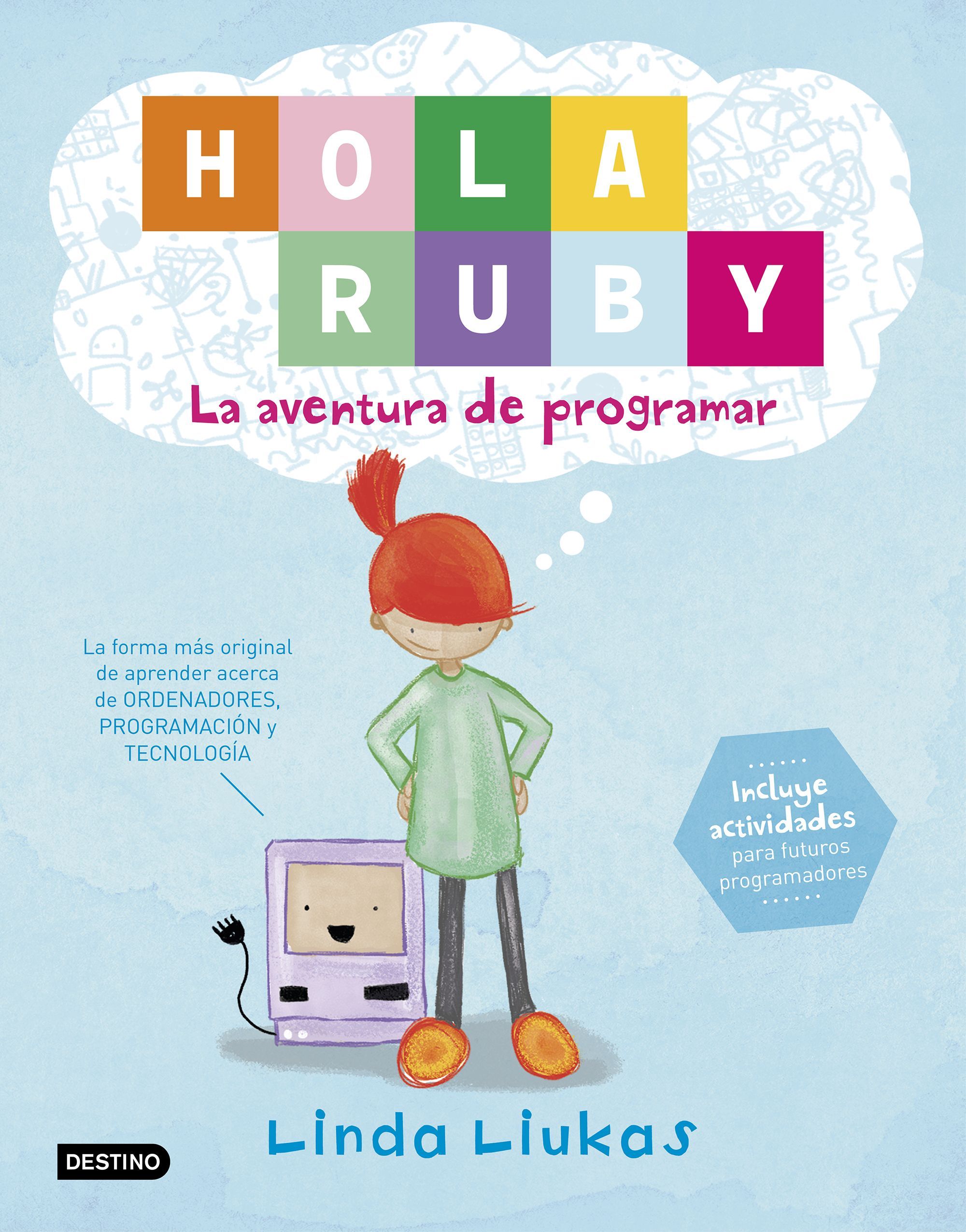 HOLA RUBY. LA AVENTURA DE PROGRAMAR. 