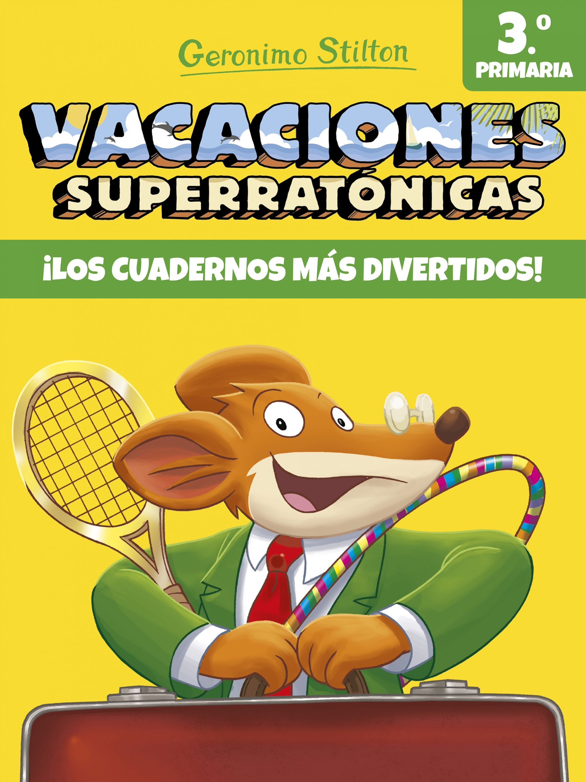 VACACIONES SUPERRATÓNICAS 3