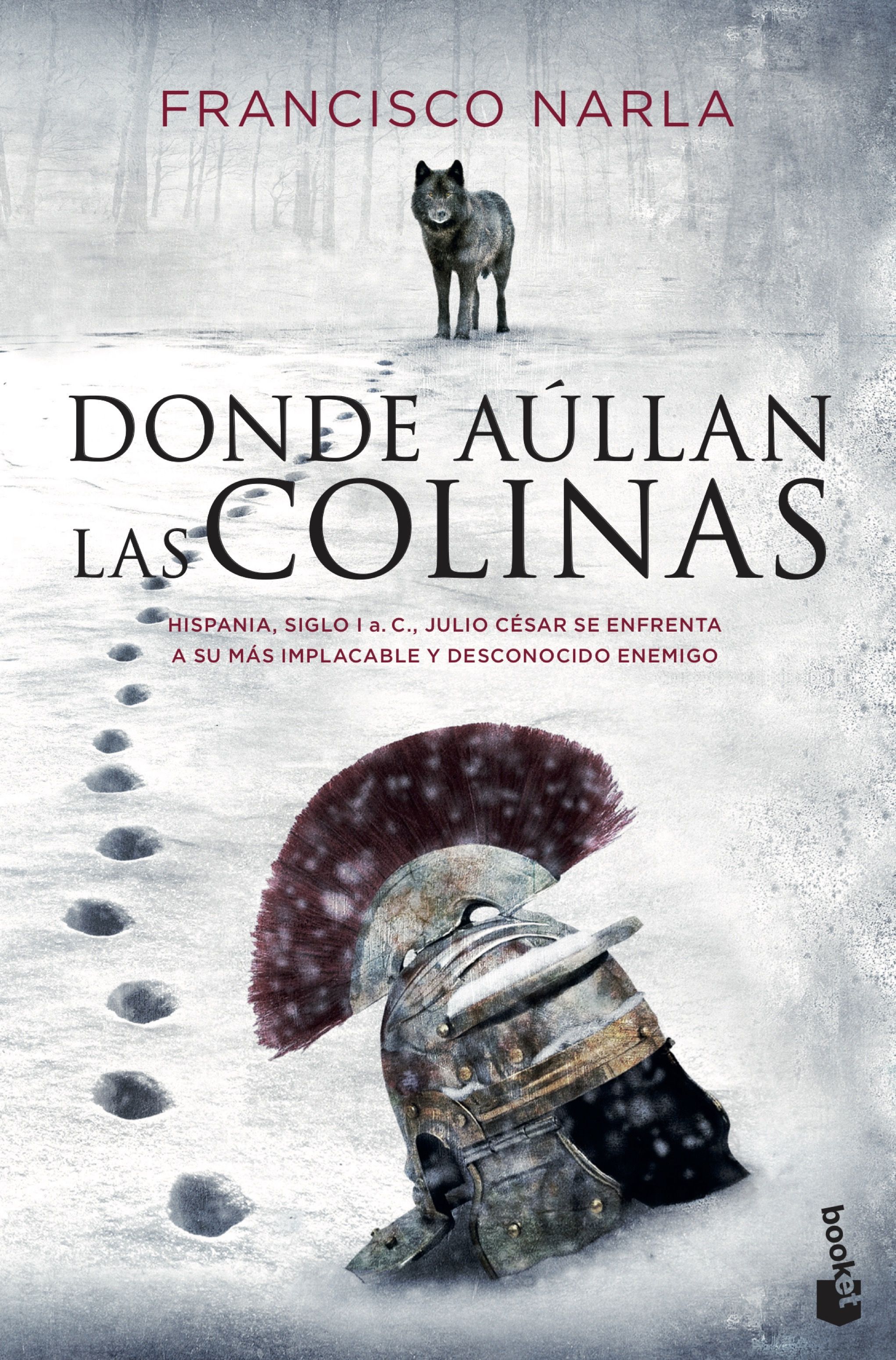 DONDE AÚLLAN LAS COLINAS. 