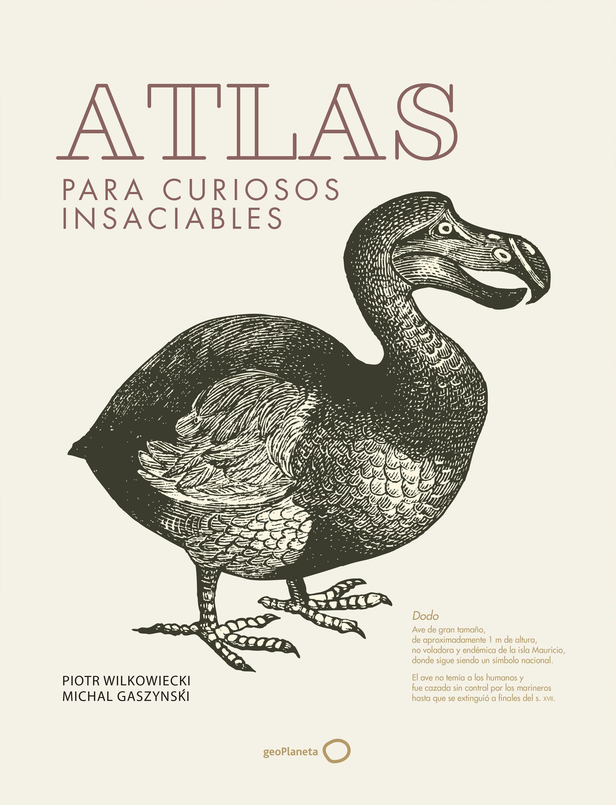 ATLAS PARA CURIOSOS INSACIABLES. 