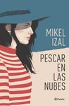 PESCAR EN LAS NUBES.