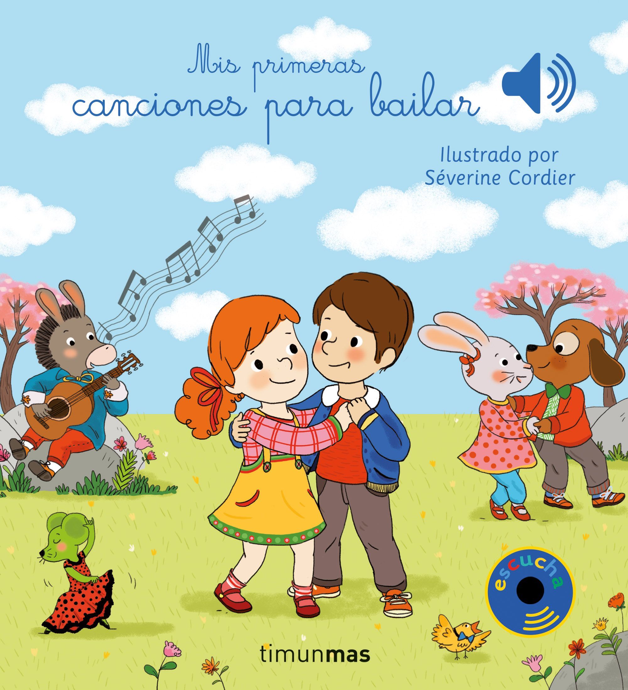 MIS PRIMERAS CANCIONES PARA BAILAR.