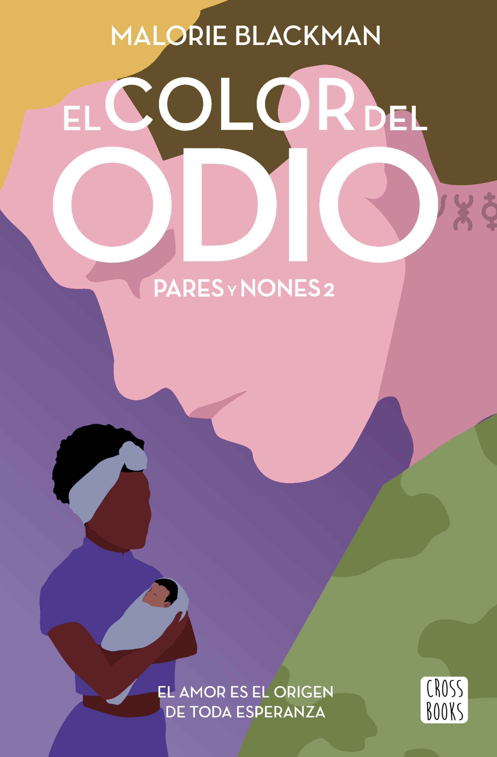 EL COLOR DEL ODIO