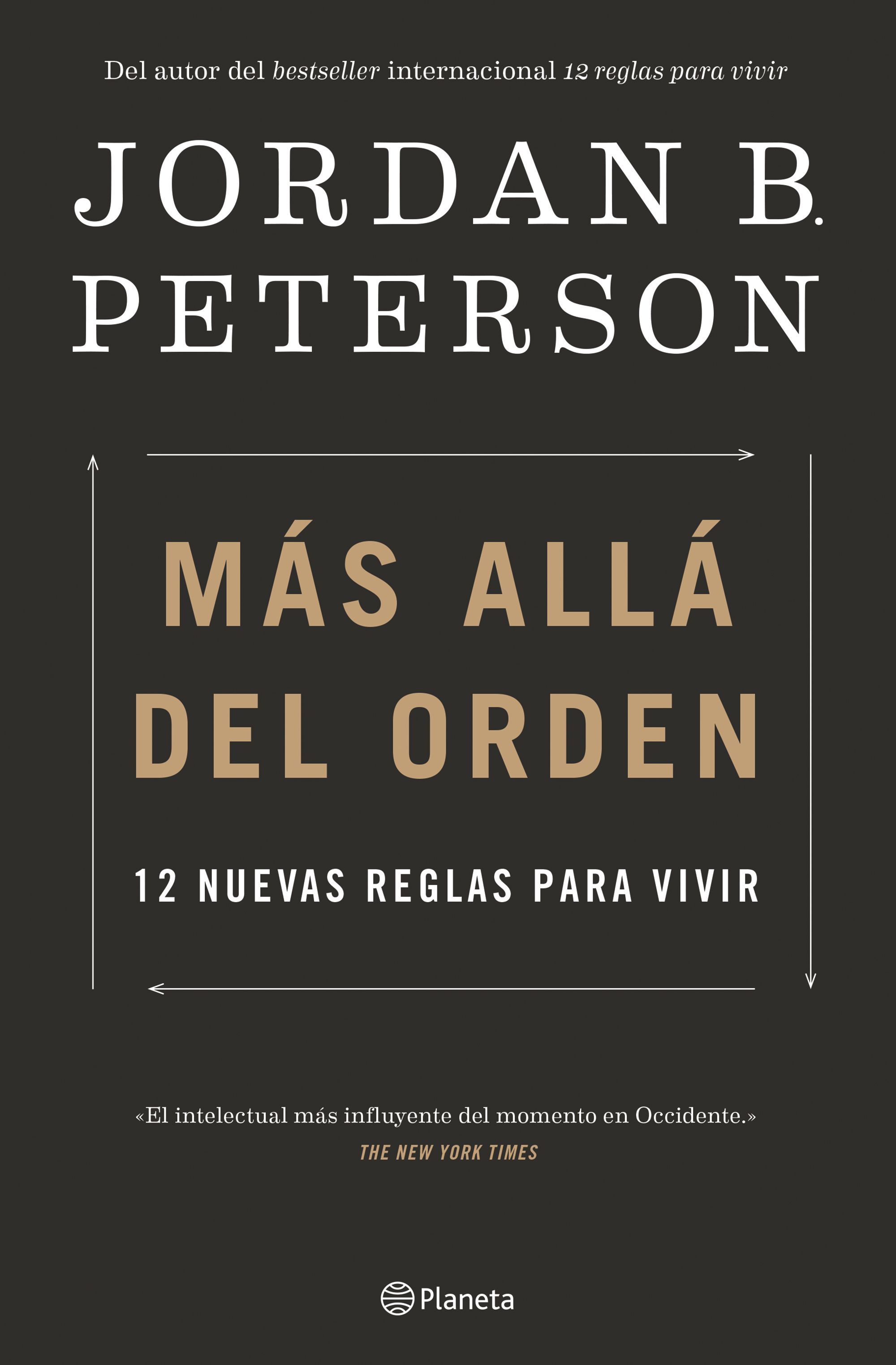 MÁS ALLÁ DEL ORDEN. 12 NUEVAS REGLAS PARA VIVIR