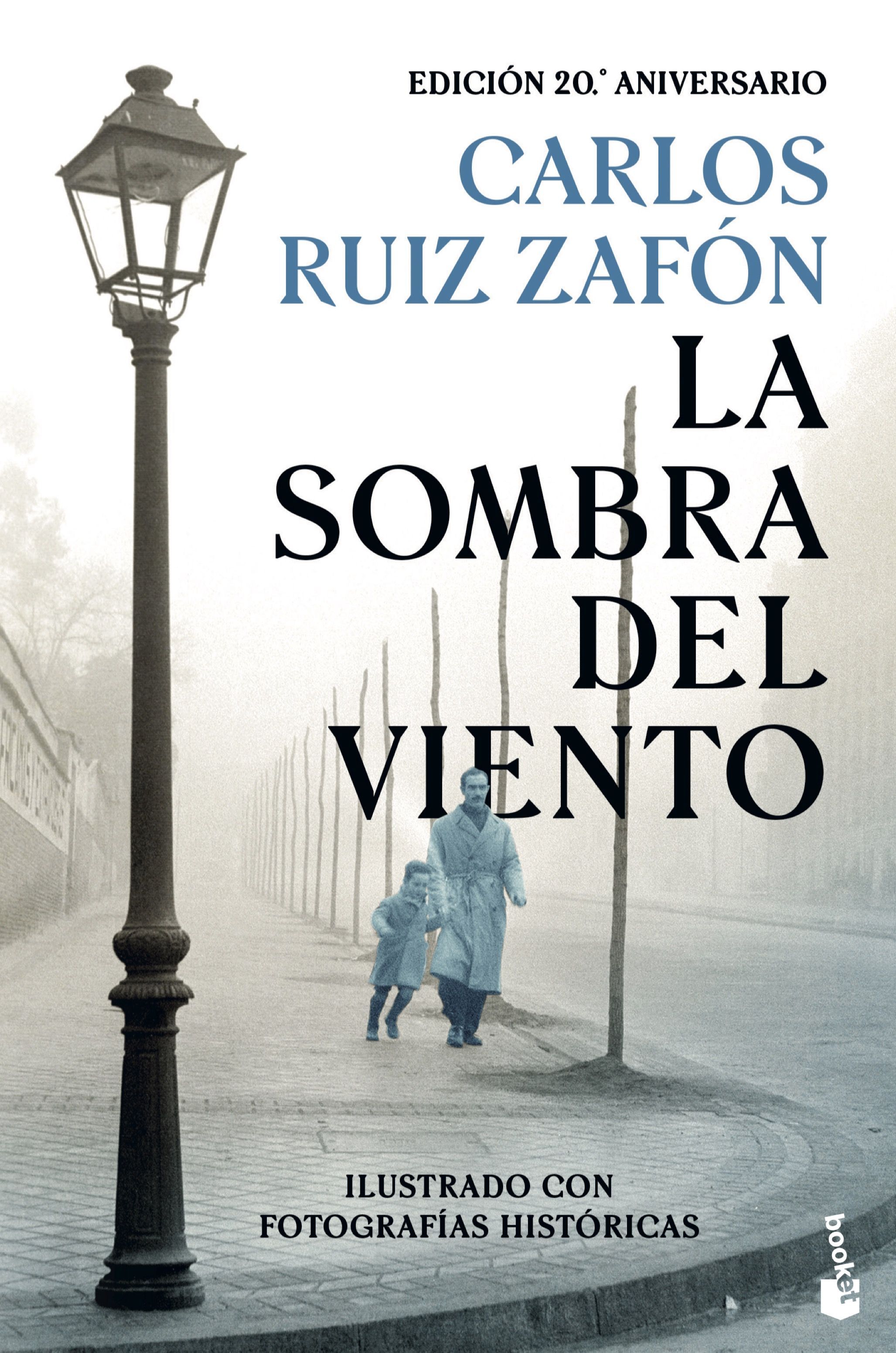 LA SOMBRA DEL VIENTO. ED. 20.º ANIVERSARIO