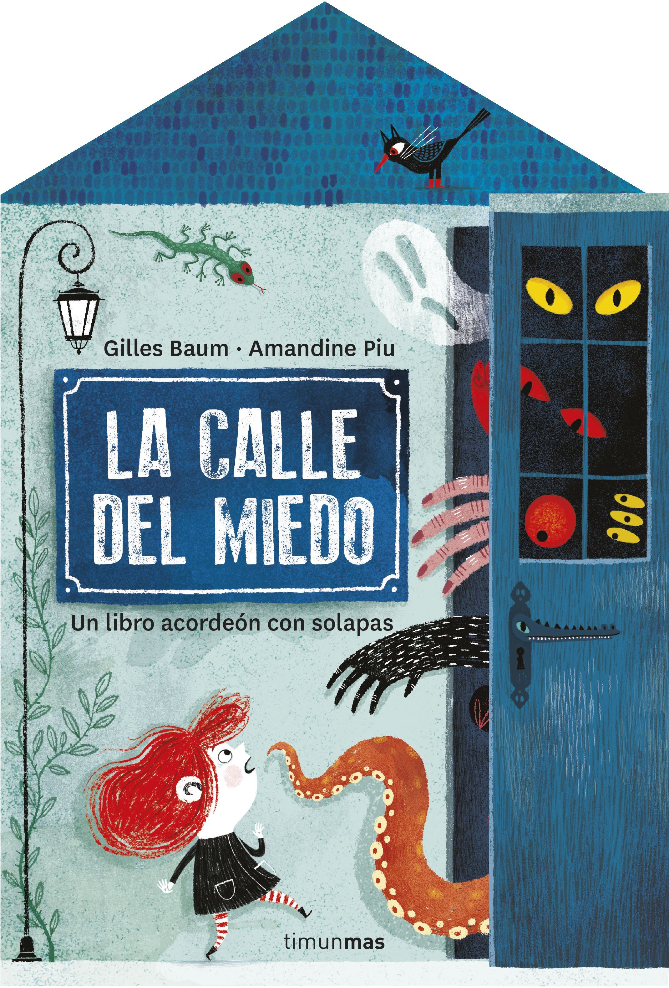 LA CALLE DEL MIEDO. UN LIBRO ACORDEÓN CON SOLAPAS