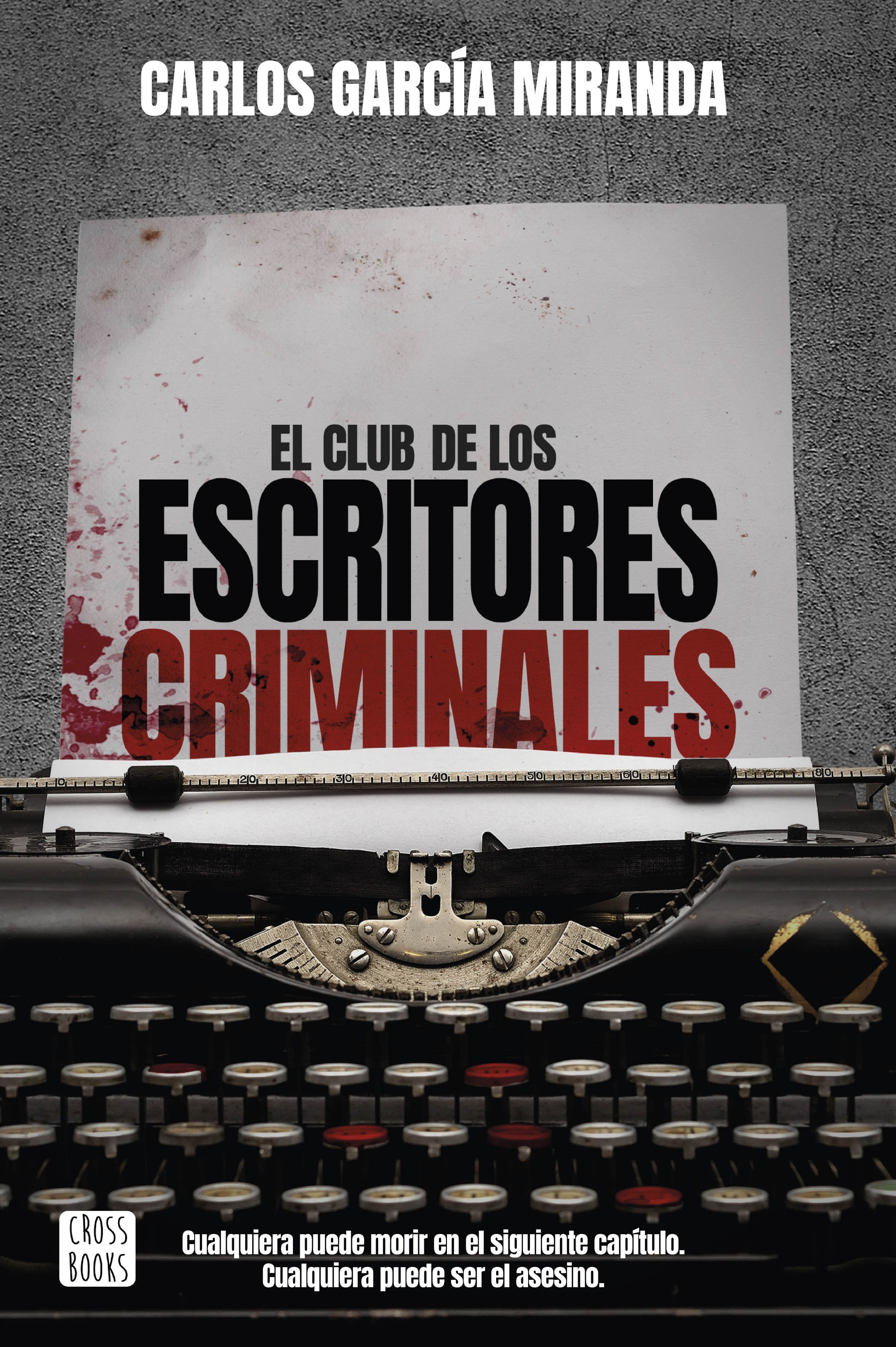 EL CLUB DE LOS ESCRITORES CRIMINALES. 