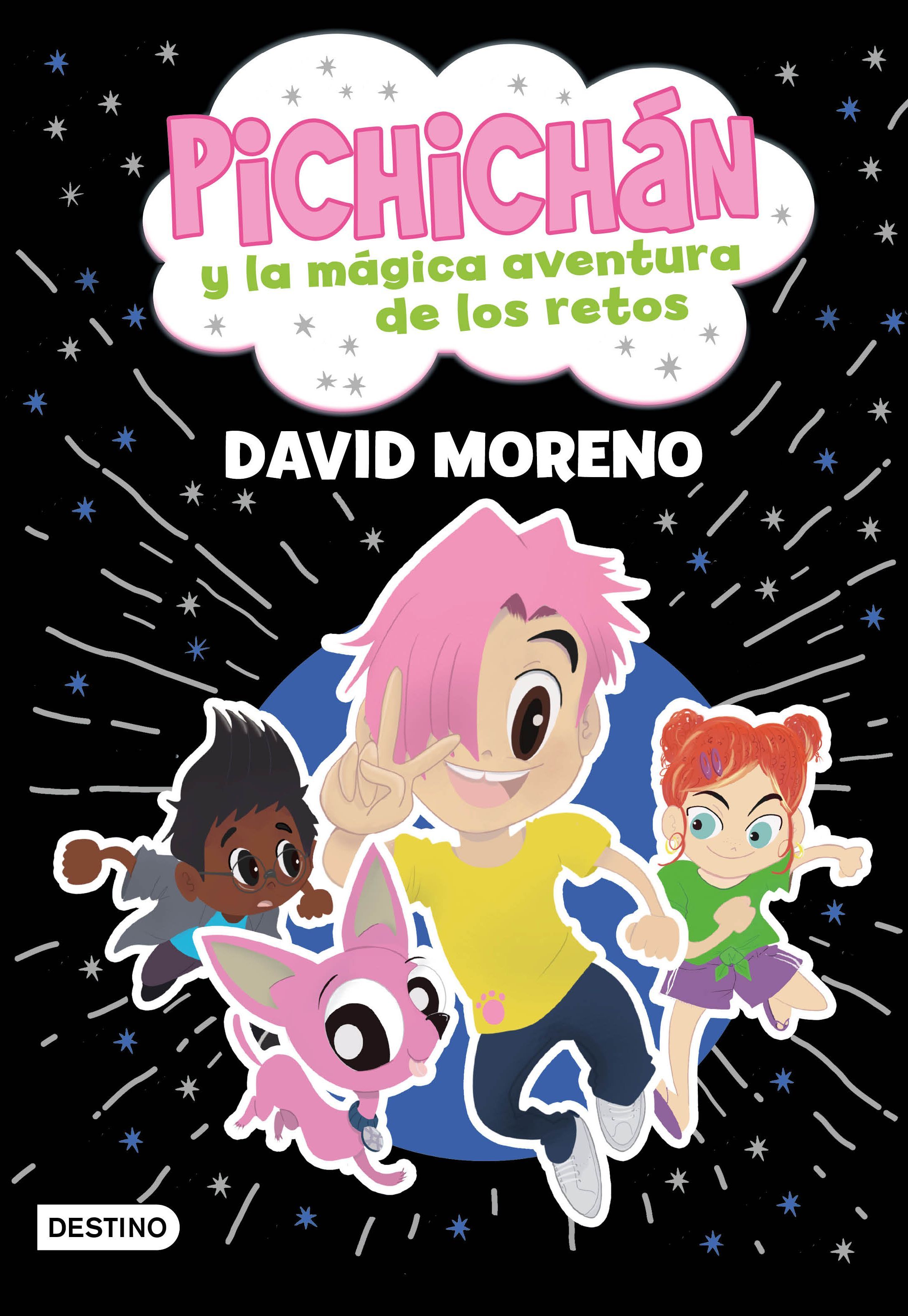 PICHICHÁN Y LA MÁGICA AVENTURA DE LOS RETOS.