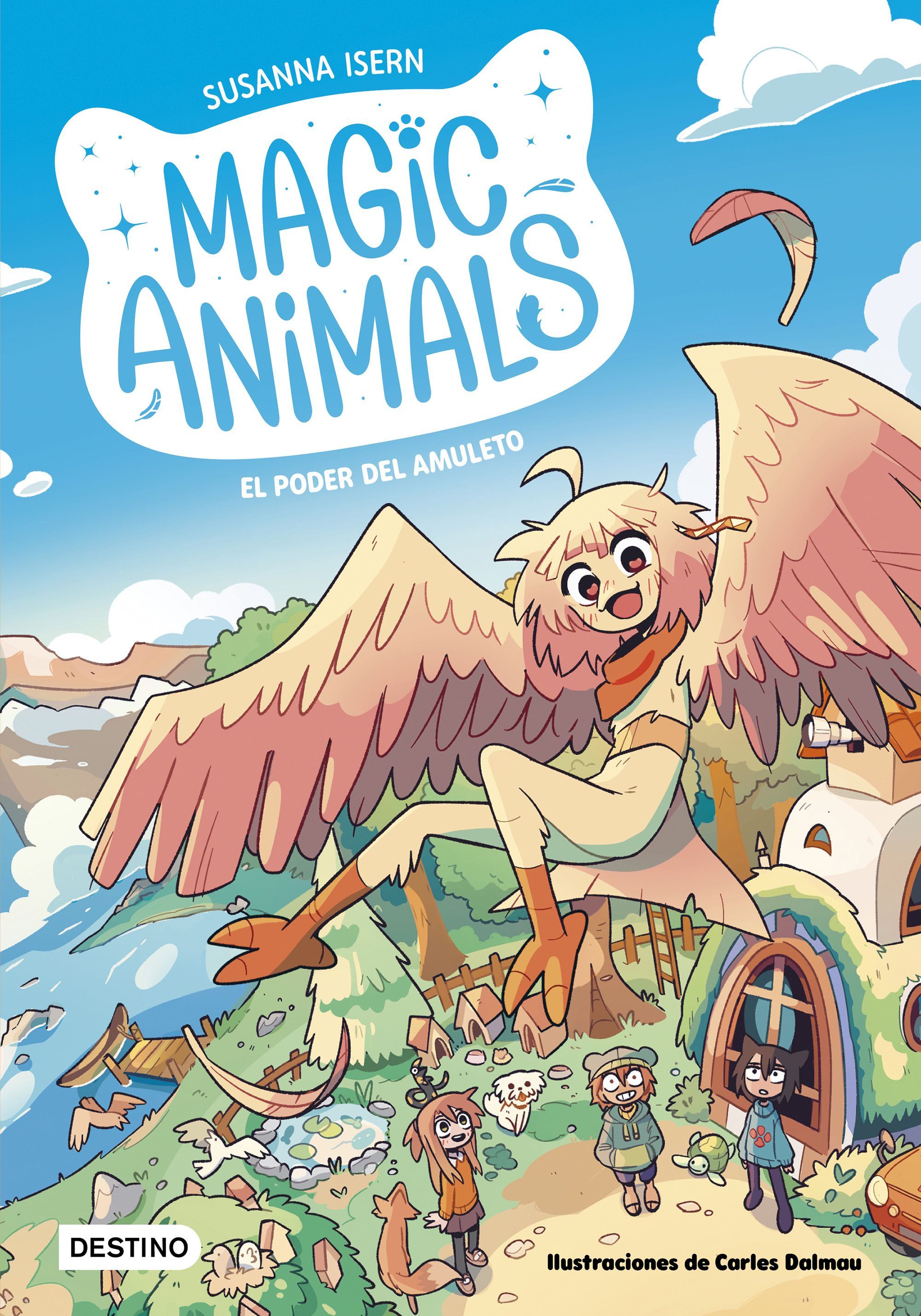 MAGIC ANIMALS 1. EL PODER DEL AMULETO. 