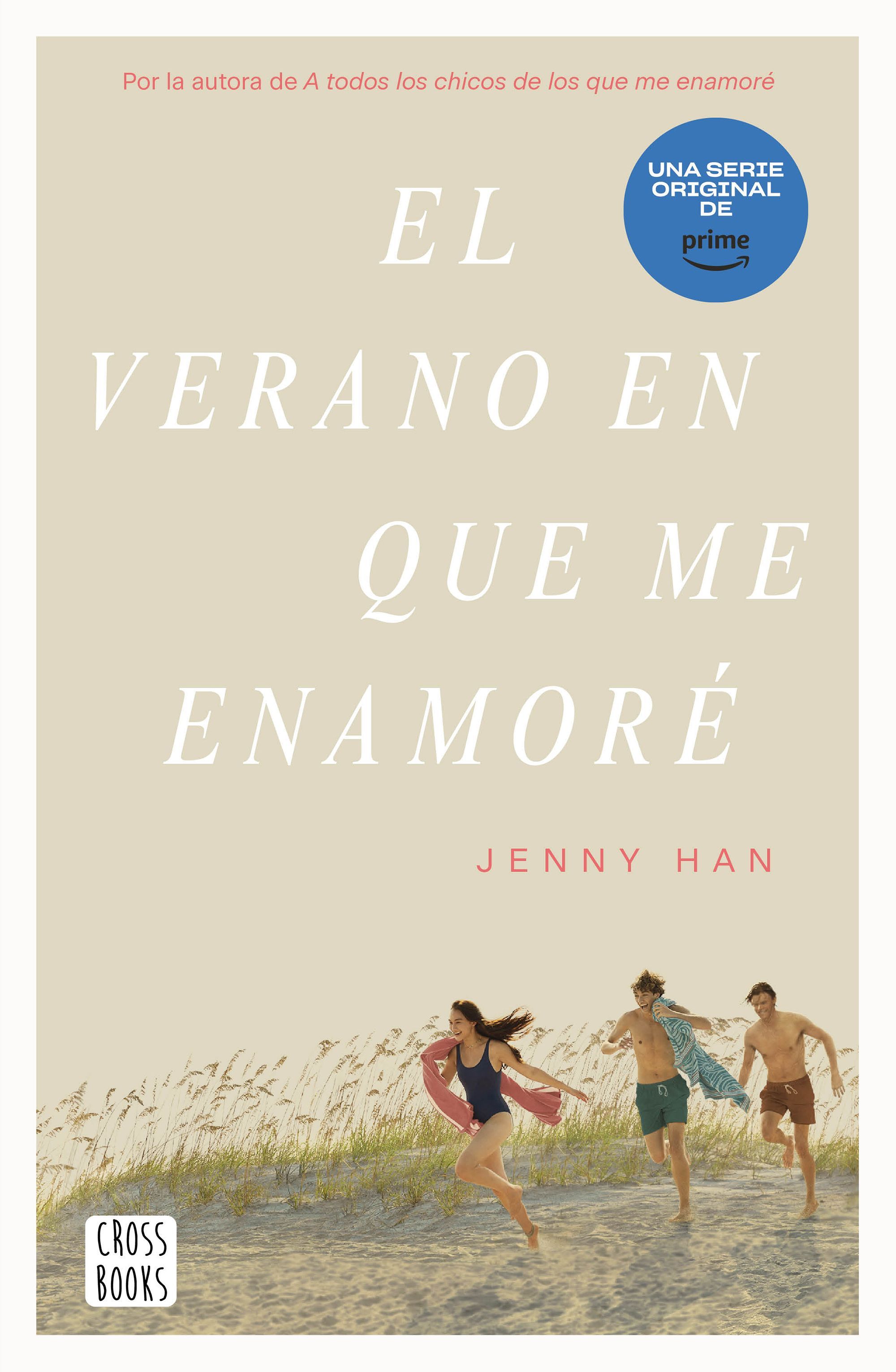 EL VERANO EN QUE ME ENAMORÉ.