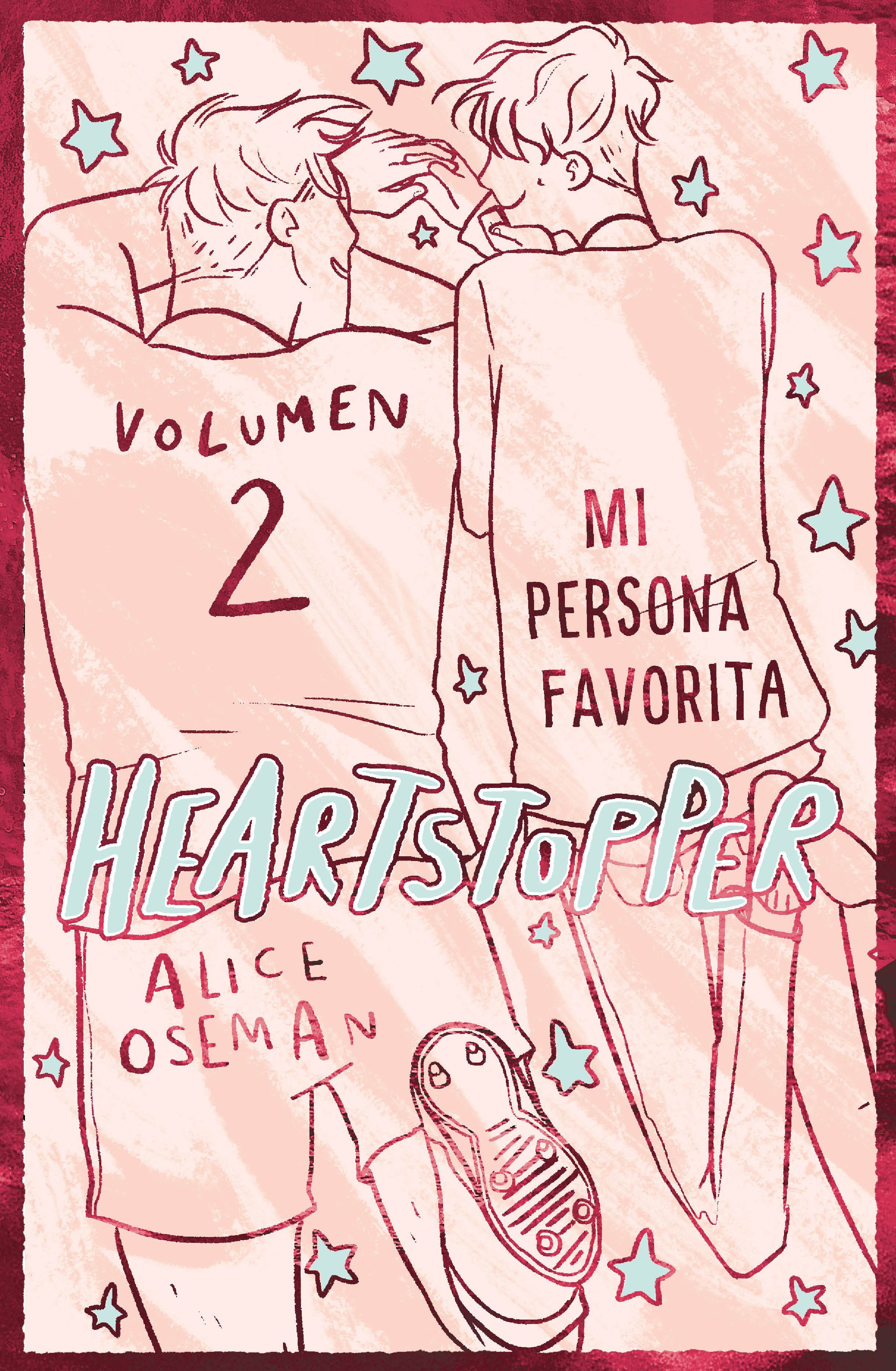 HEARTSTOPPER 2. MI PERSONA FAVORITA