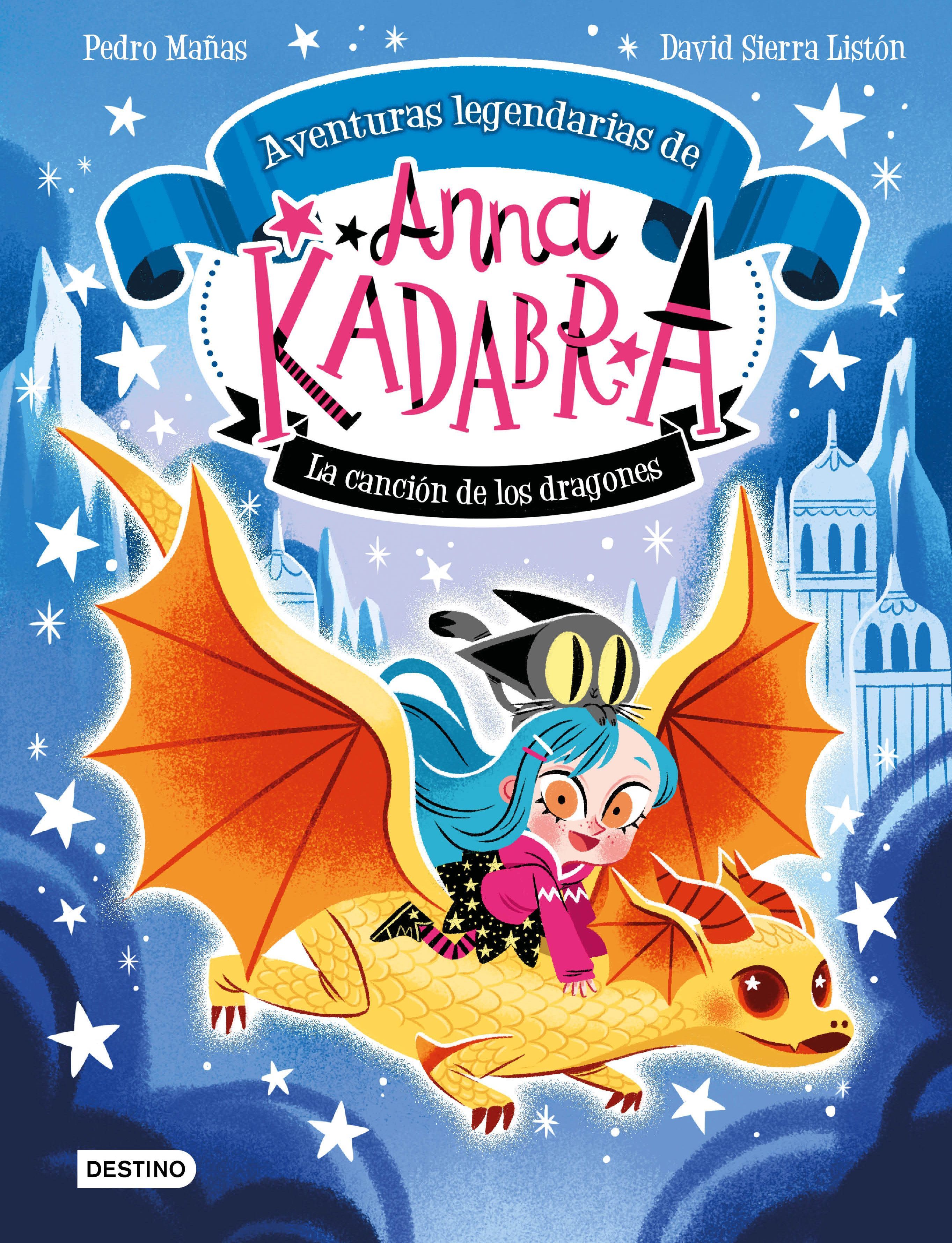 ANNA KADABRA. AVENTURAS LEGENDARIAS 2