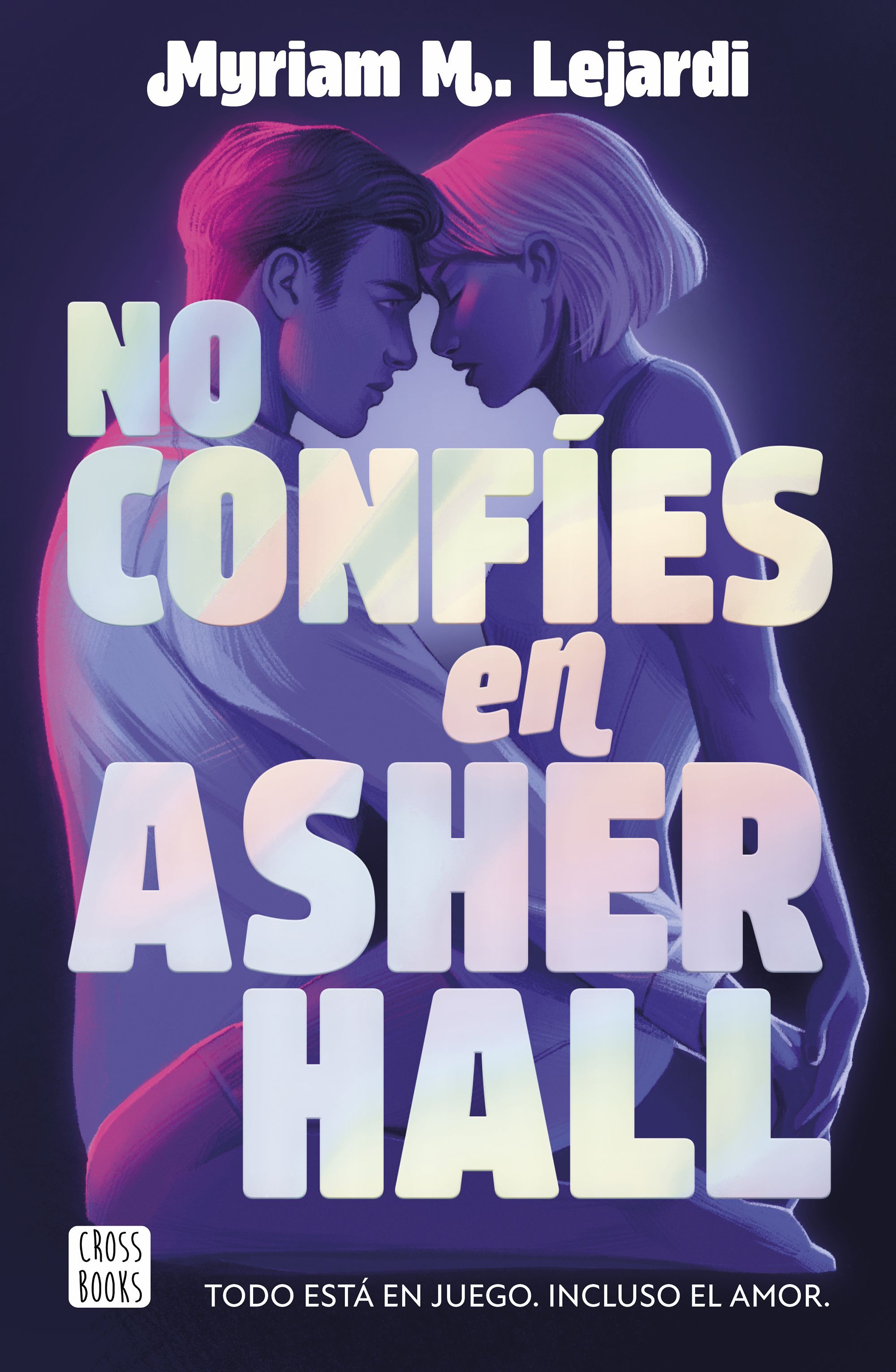 NO CONFÍES EN ASHER HALL. 