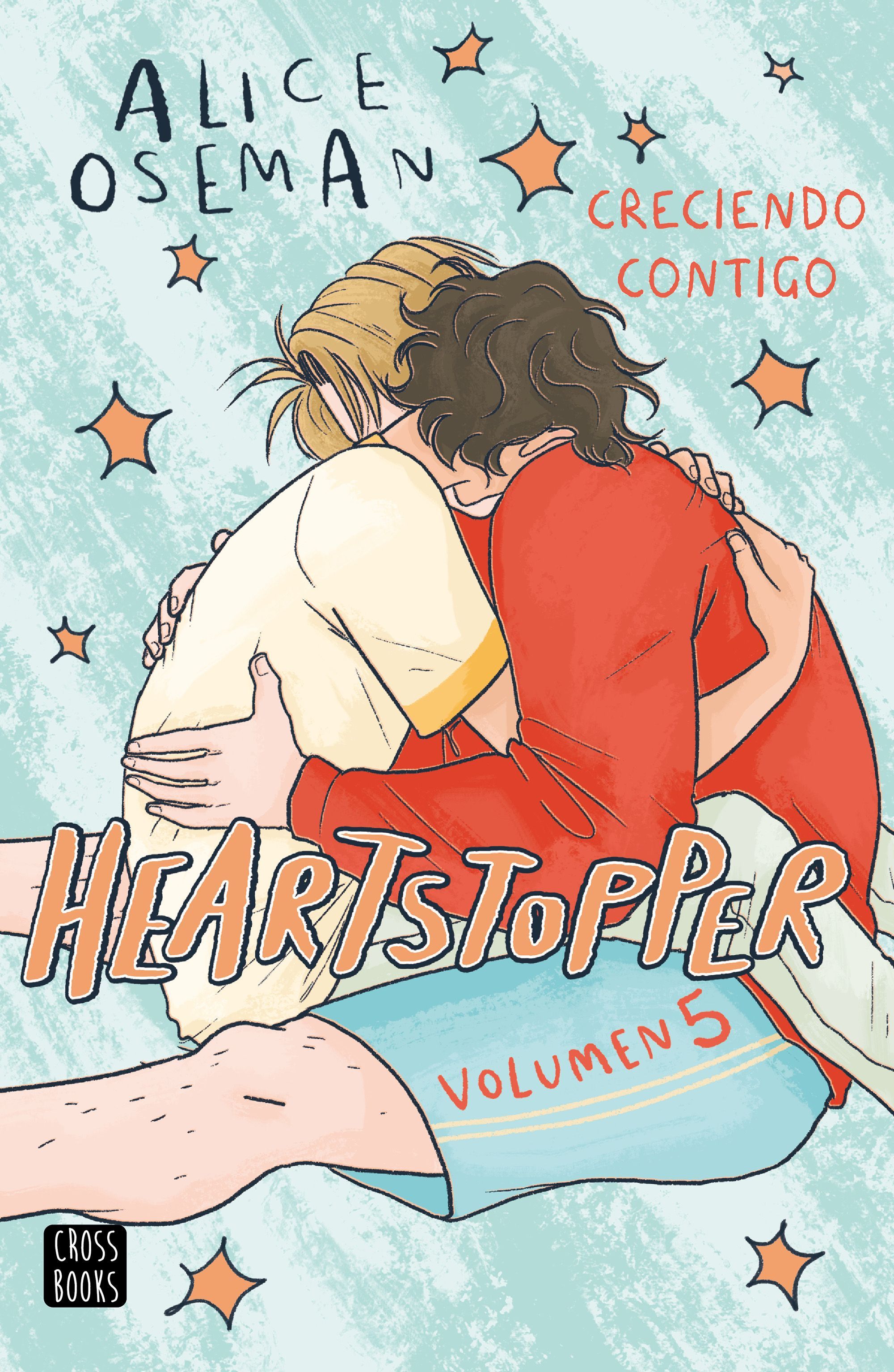 HEARTSTOPPER 5. CRECIENDO CONTIGO. 