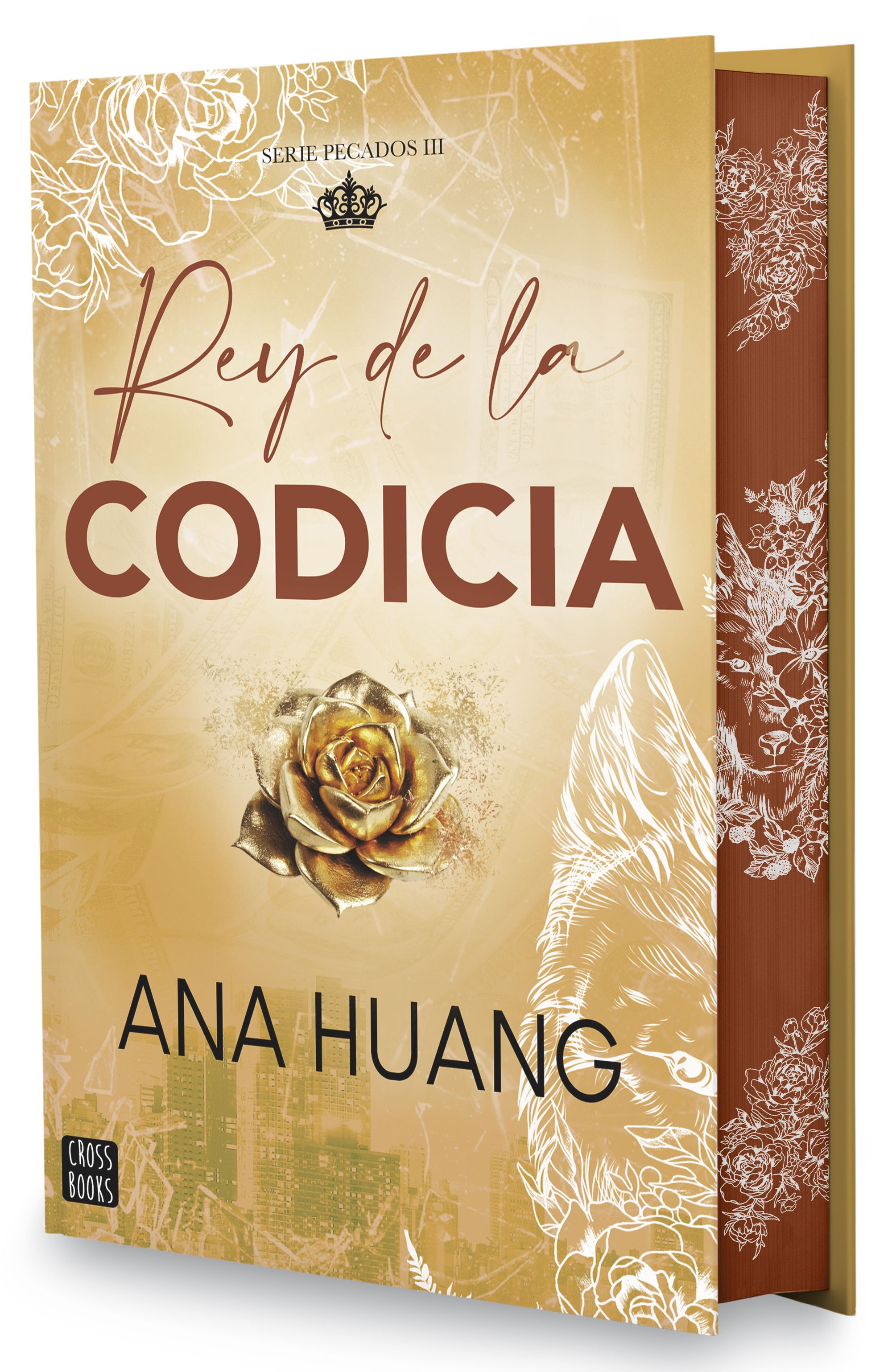 REY DE LA CODICIA. EDICIÓN ESPECIAL