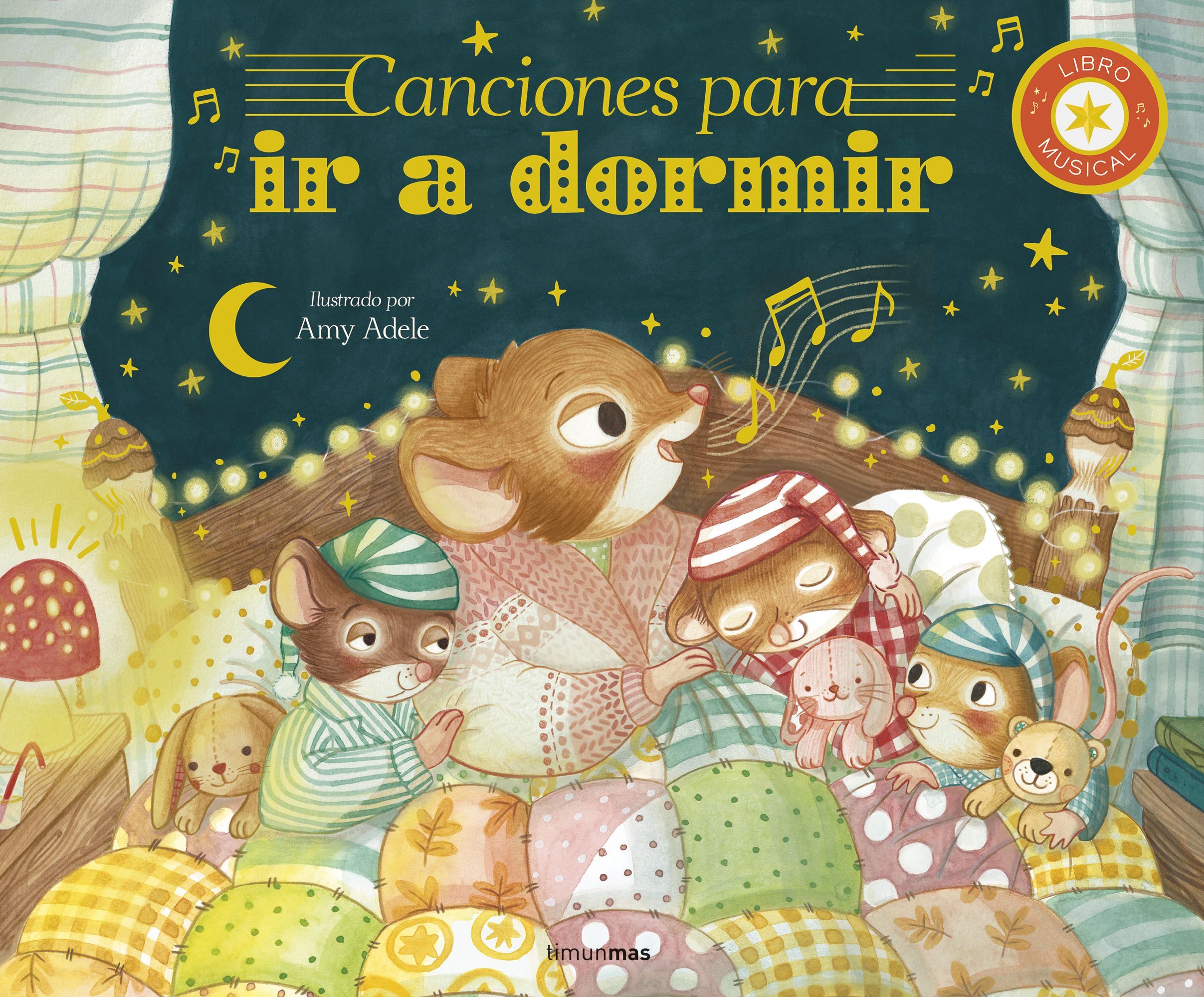 CANCIONES PARA IR A DORMIR. LIBRO MUSICAL