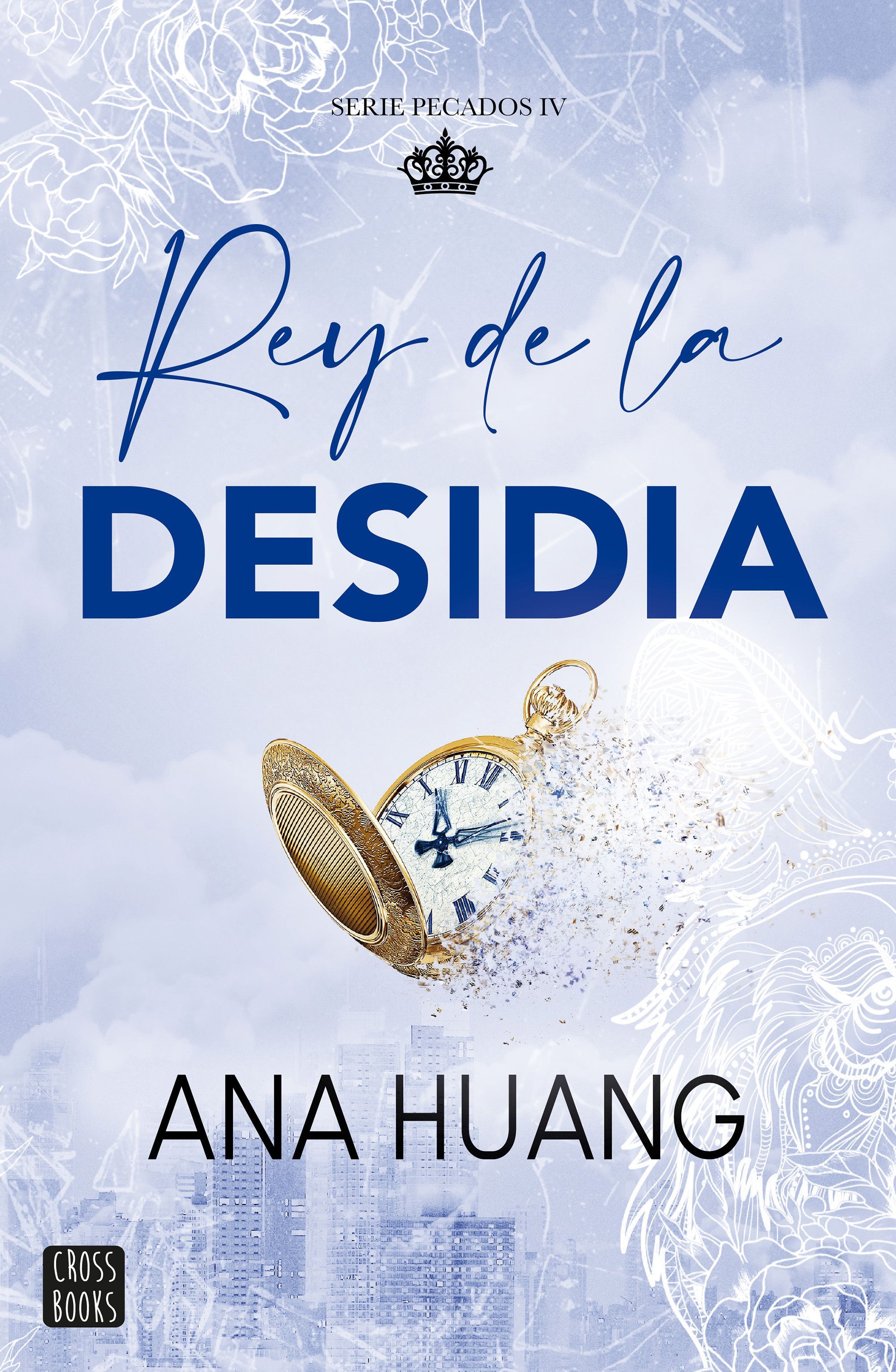REY DE LA DESIDIA