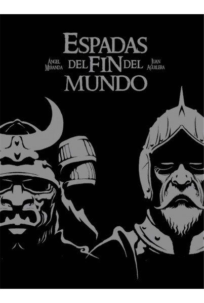 ESPADAS DEL FIN DEL MUNDO.