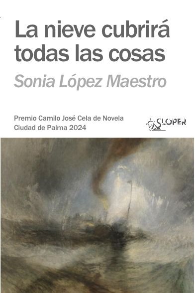 LA NIEVE CUBRIRÁ TODAS LAS COSAS