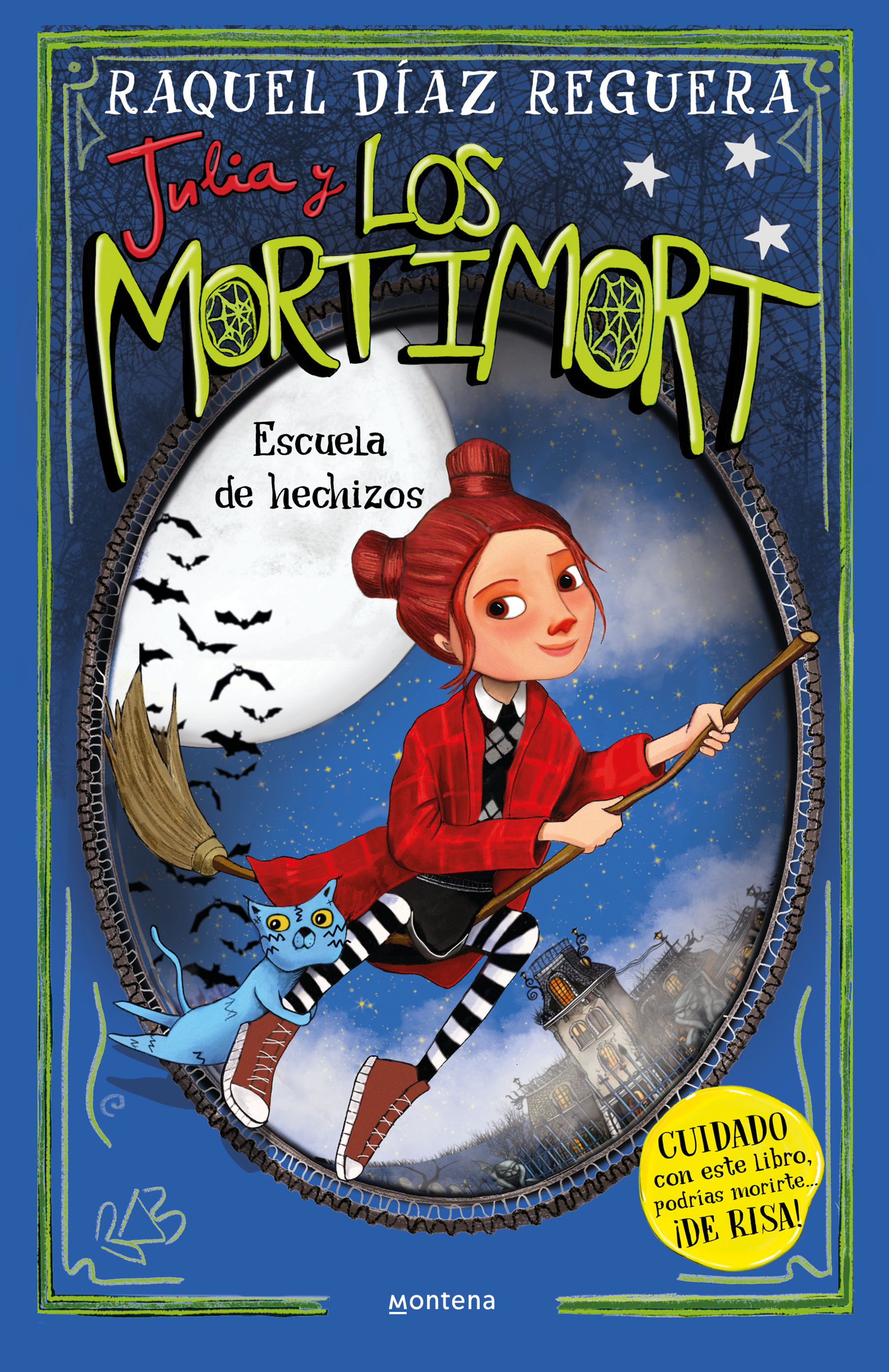 ESCUELA DE HECHIZOS. JULIA Y LOS MORTIMORT 3