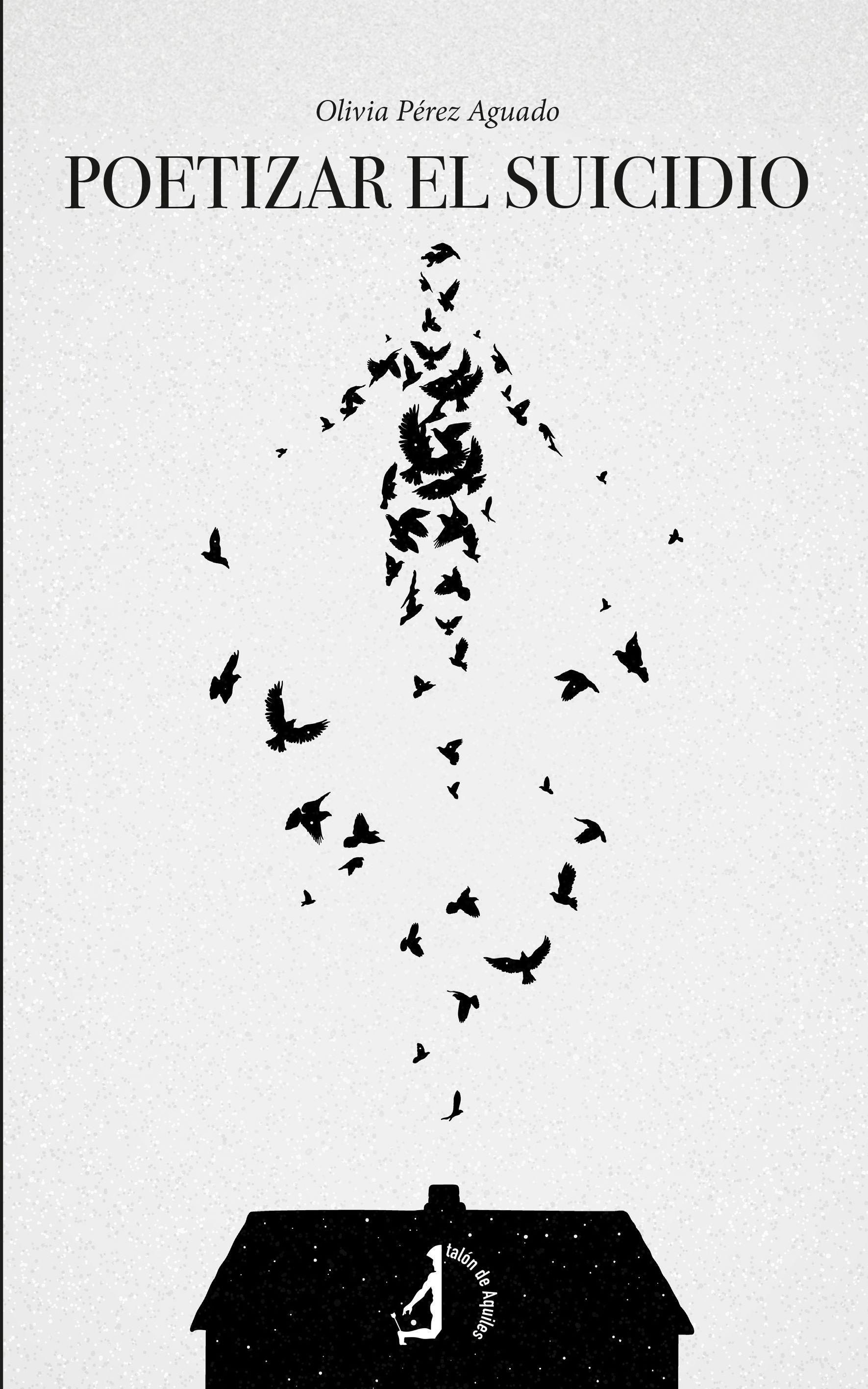 POETIZAR EL SUICIDIO