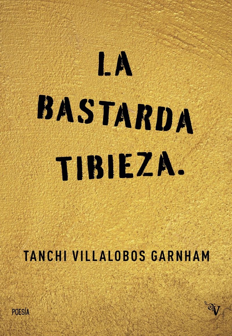 LA BASTARDA TIBIEZA