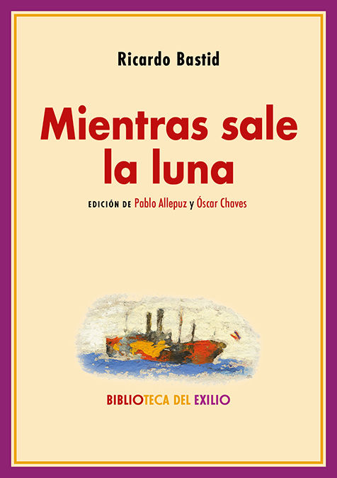 MIENTRAS SALE LA LUNA. 