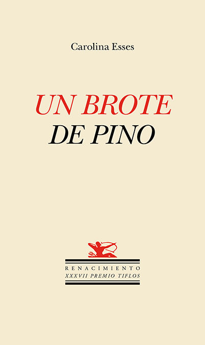 UN BROTE DE PINO. XXXVII TIFLOS DE POESÍA