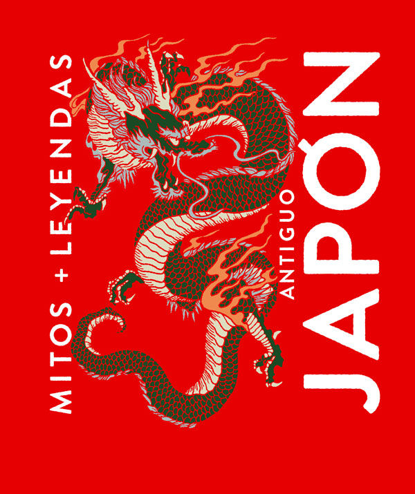MITOS Y LEYENDAS DEL ANTIGUO JAPÓN