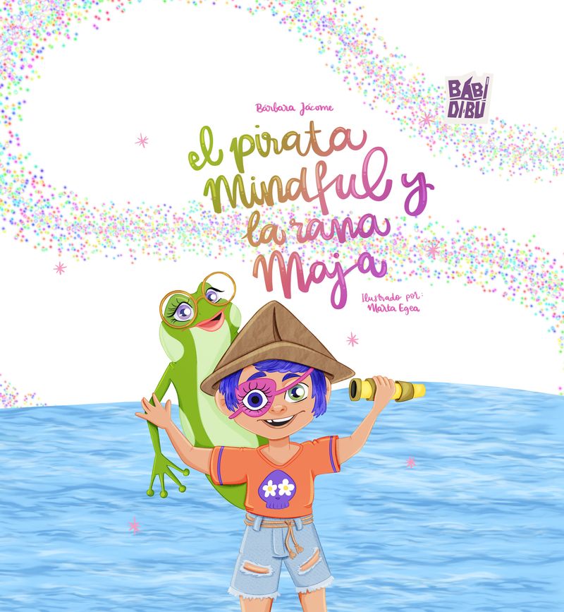 EL PIRATA MINDFUL Y LA RANA MAJA