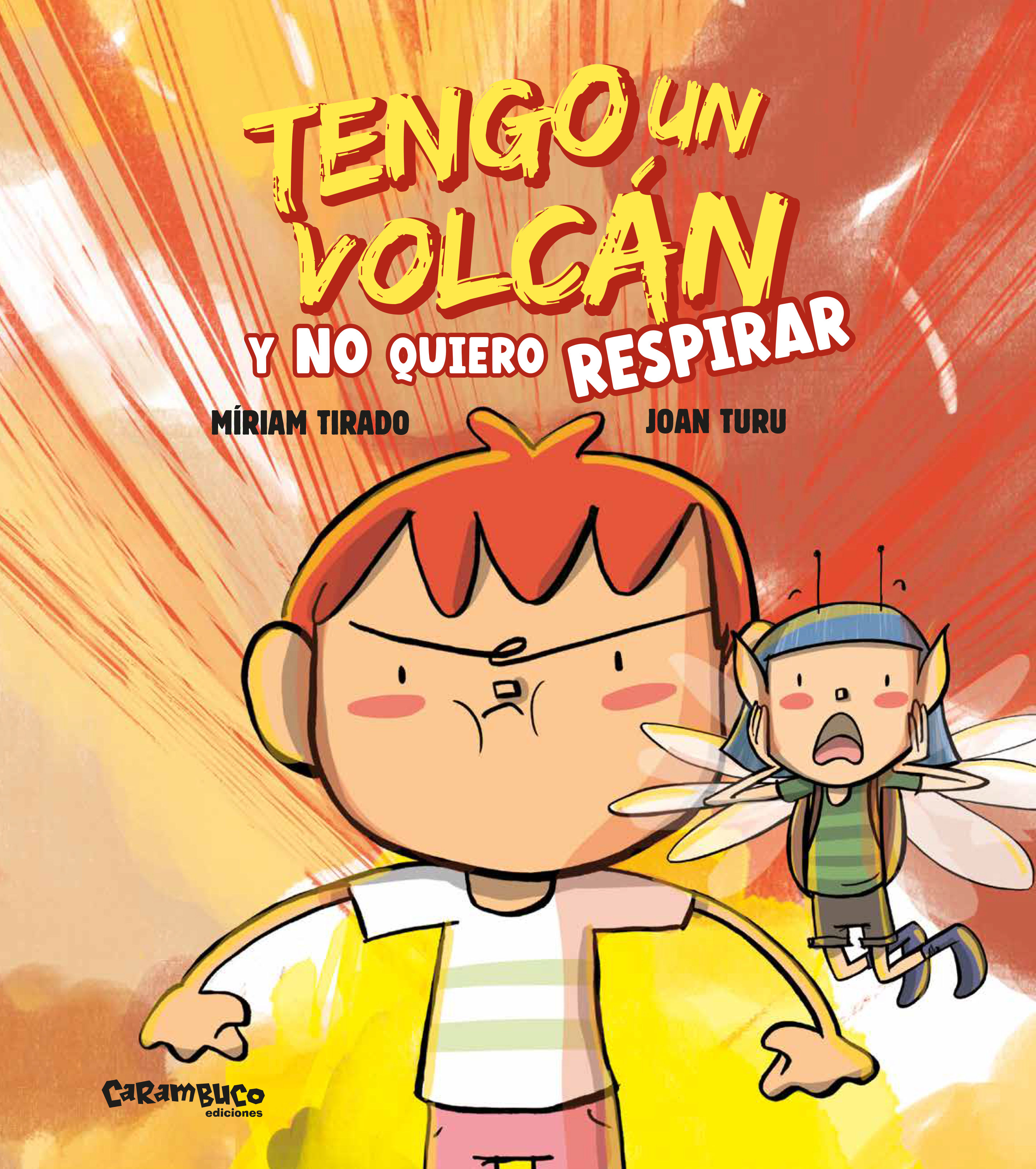 TENGO UN VOLCÁN Y NO QUIERO RESPIRAR.