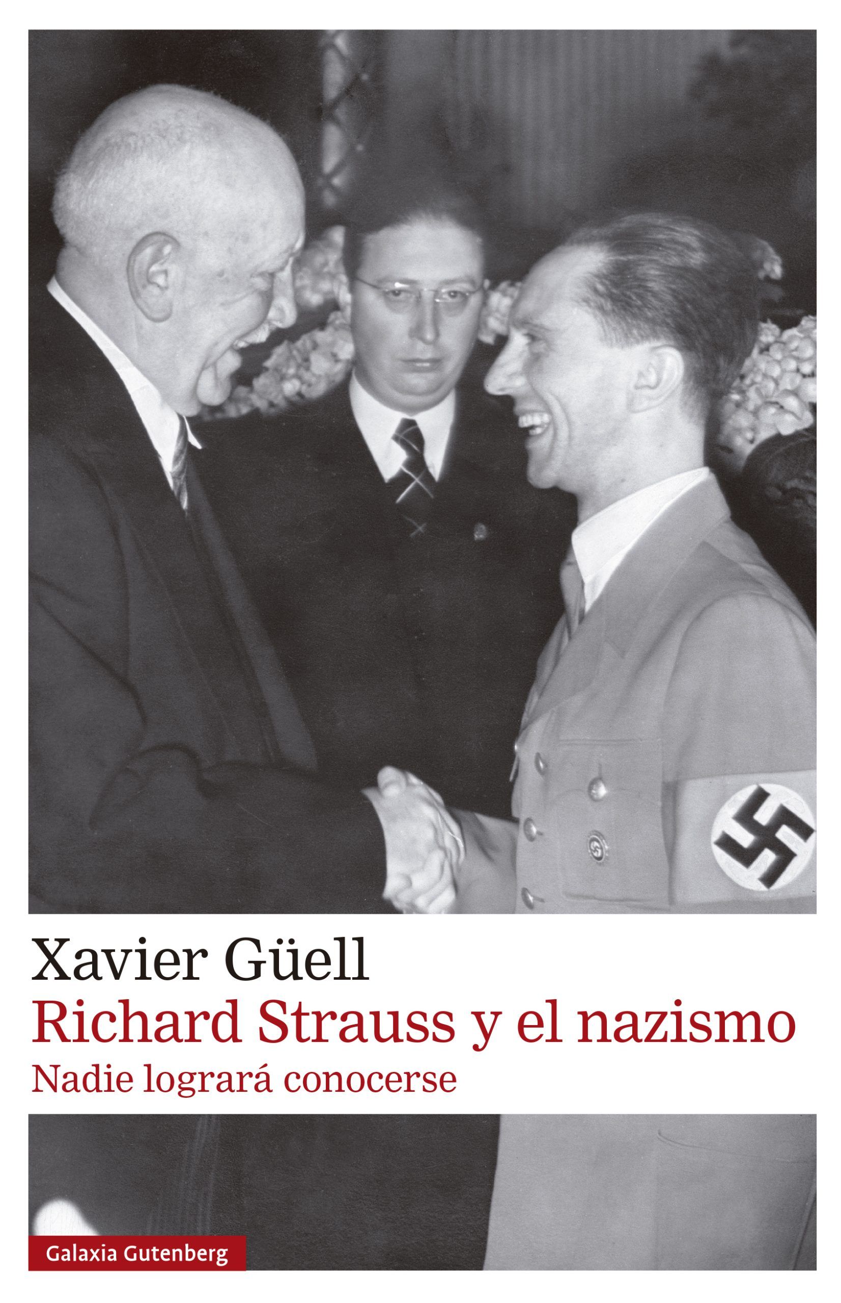 RICHARD STRAUSS Y EL NAZISMO. NADIE LOGRARÁ CONOCERSE