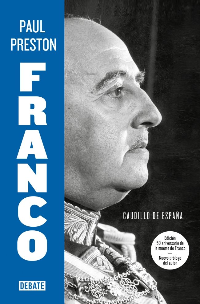 FRANCO (EDICIÓN 50º ANIVERSARIO DE LA MUERTE DE FRANCO CON NUEVO PRÓLOGO DEL AUTO