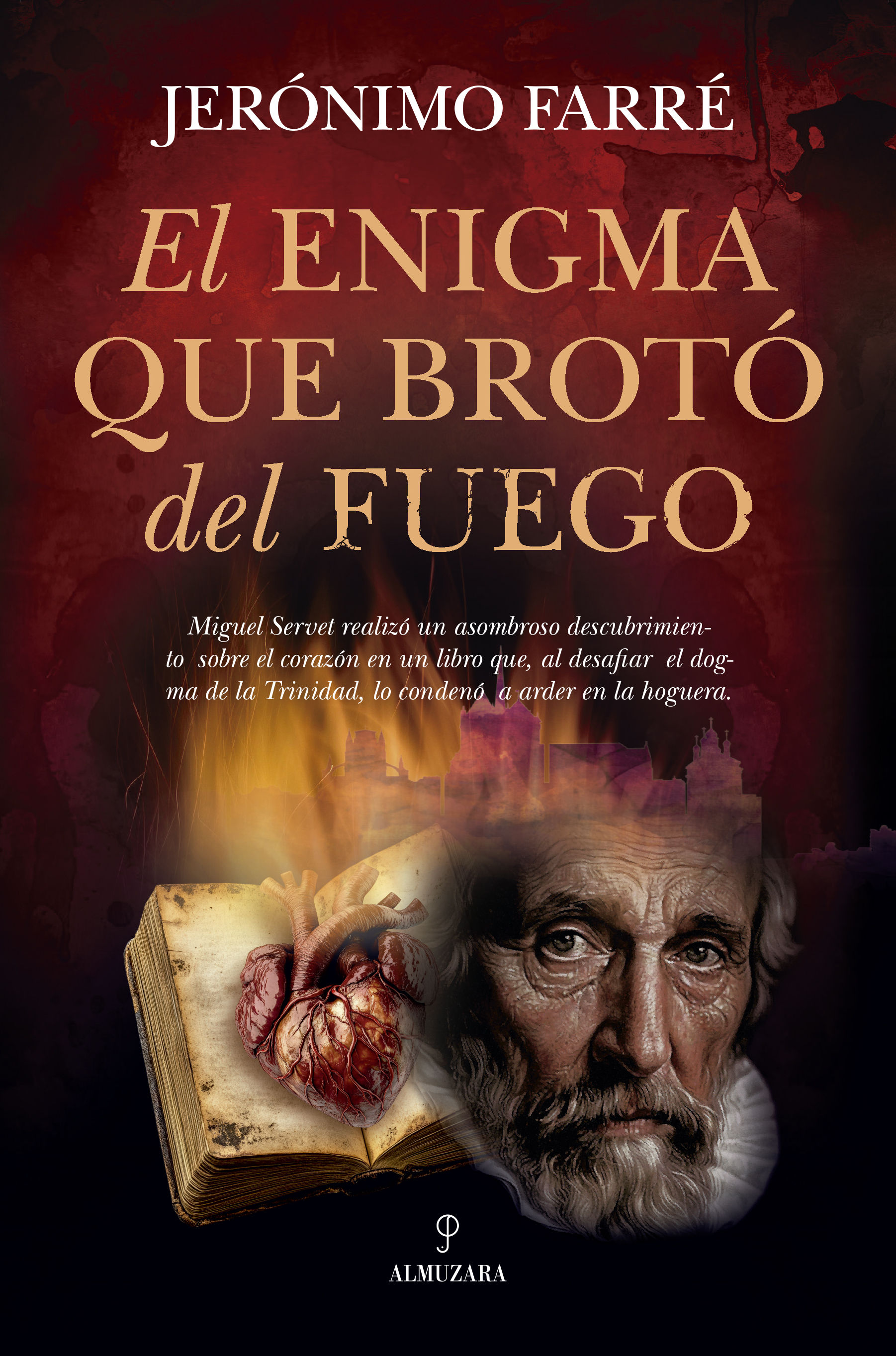 EL ENIGMA QUE BROTÓ DEL FUEGO
