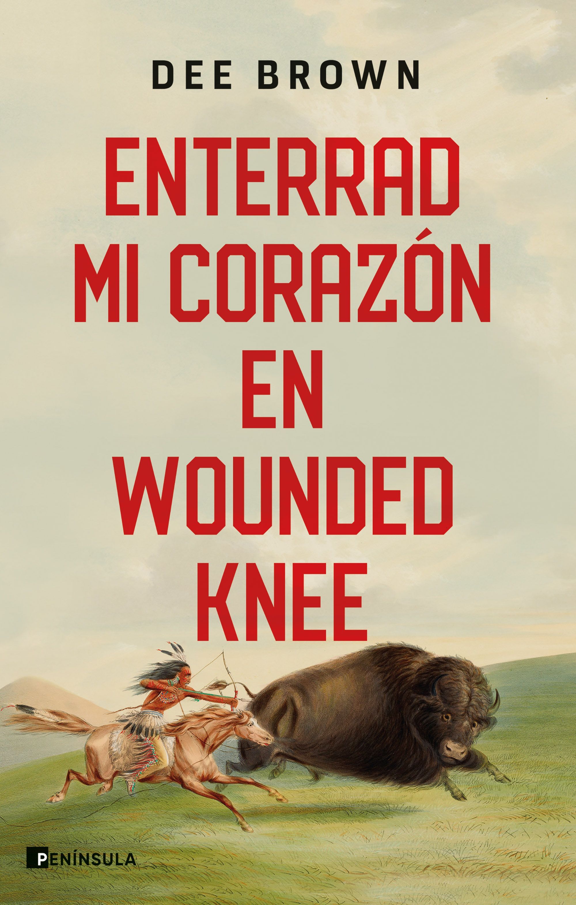 ENTERRAD MI CORAZÓN EN WOUNDED KNEE. 