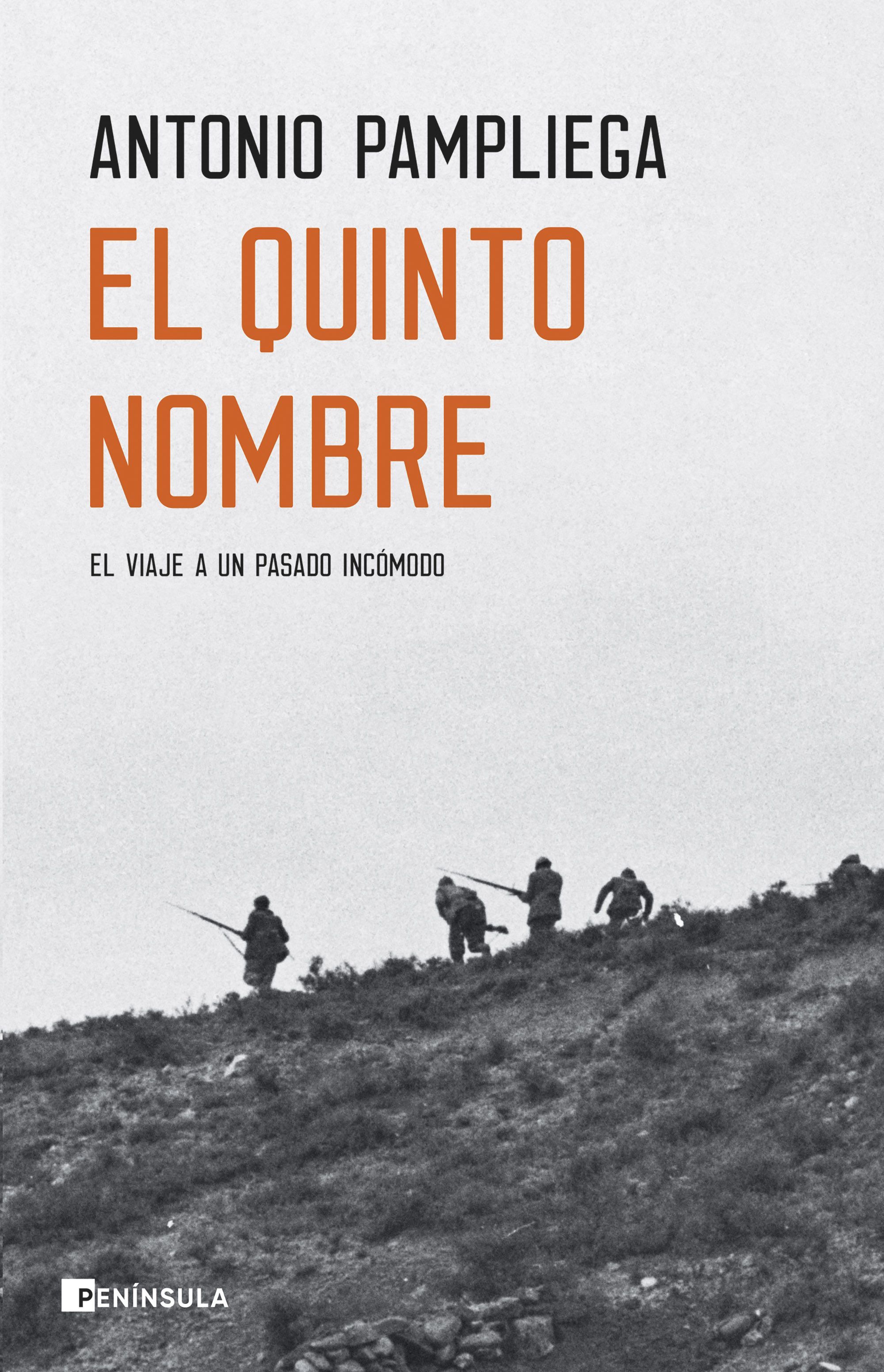 EL QUINTO NOMBRE. EL VIAJE A UN PASADO INCÓMODO