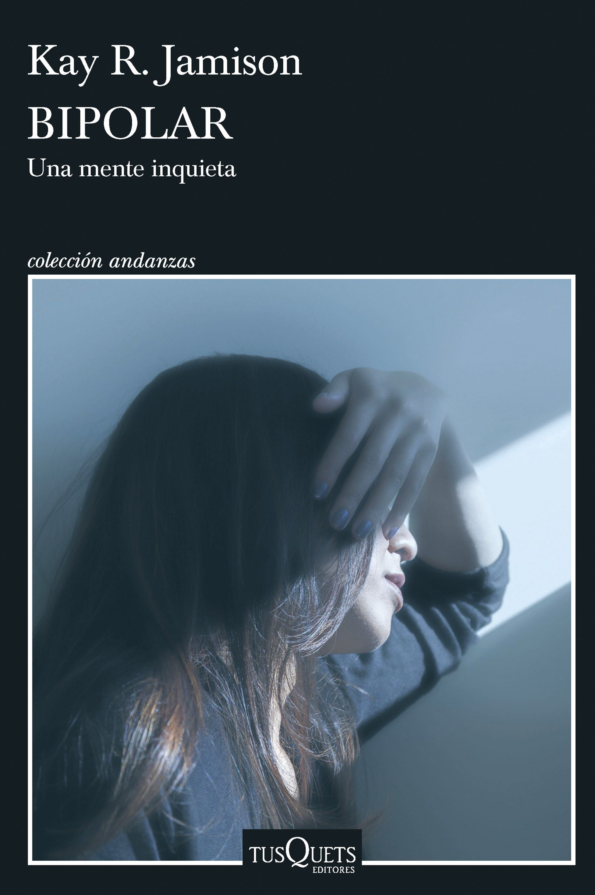 BIPOLAR. UNA MENTE INQUIETA