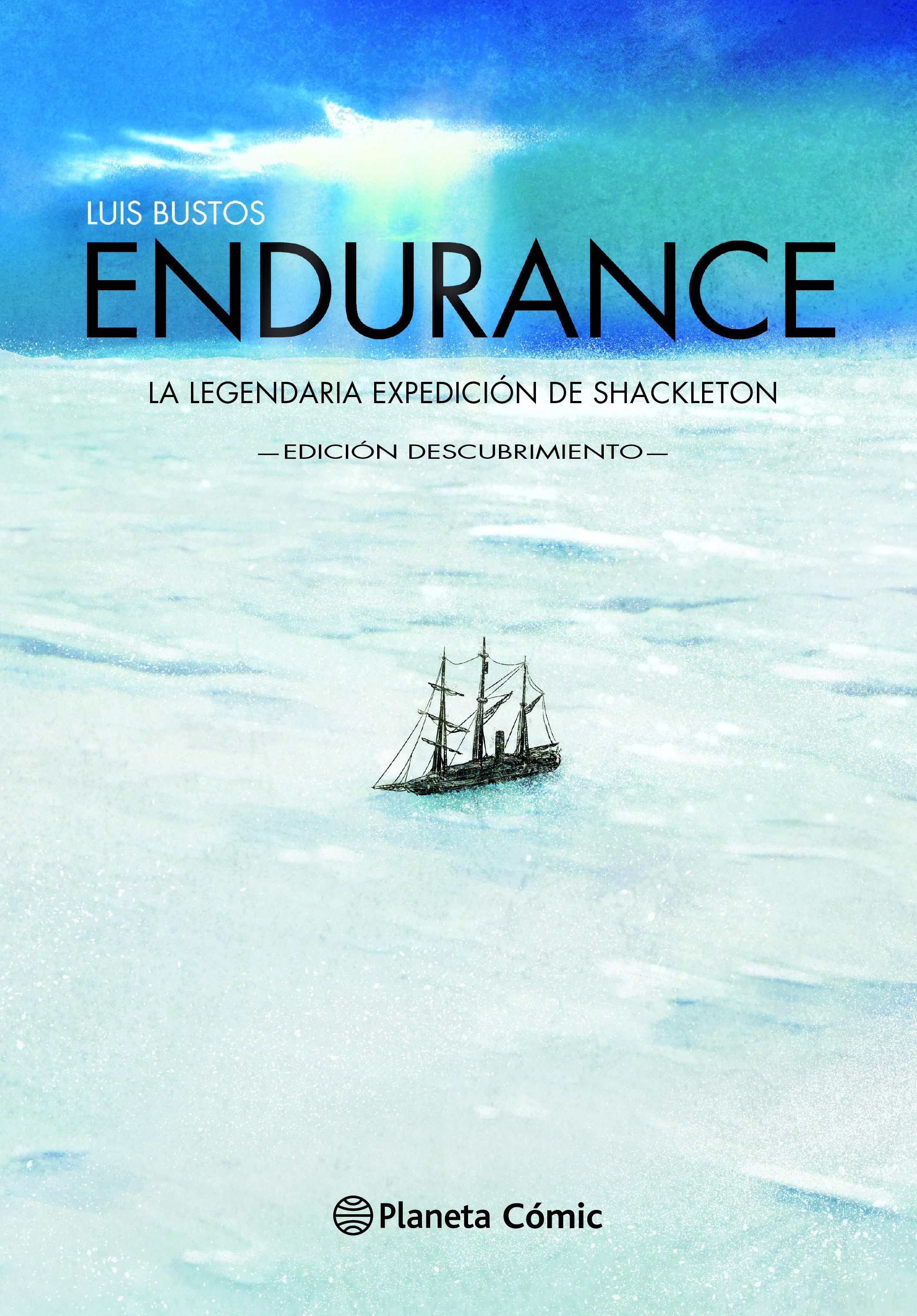 ENDURANCE. LA LEGENDARIA EXPEDICIÓN DE SHACKLETON. EDICIÓN DESCUBRIMIENTO