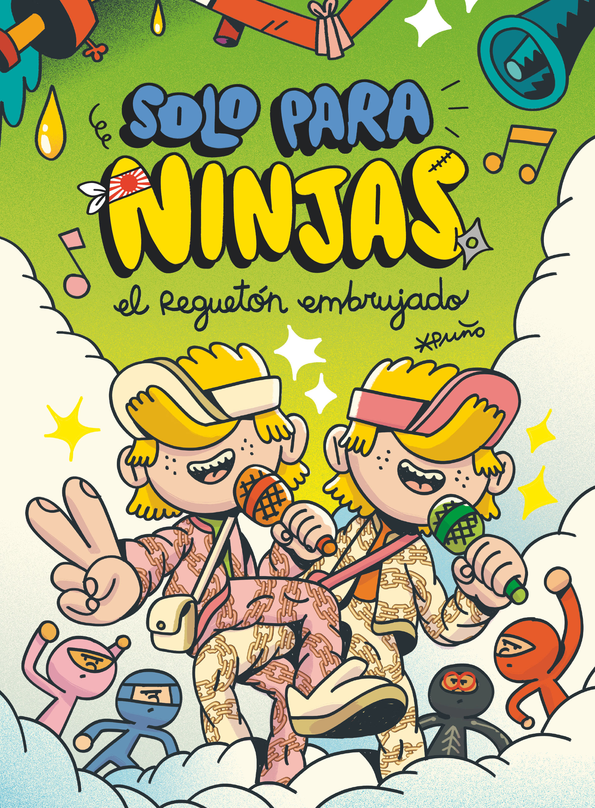 EL REGUETÓN EMBRUJADO. SOLO PARA NINJAS 5