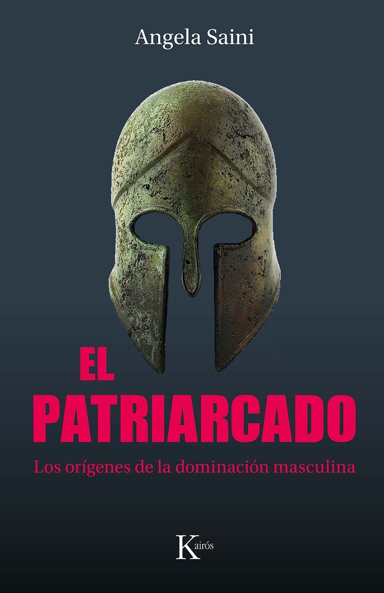 EL PATRIARCADO. LOS ORÍGENES DE LA DOMINACIÓN MASCULINA