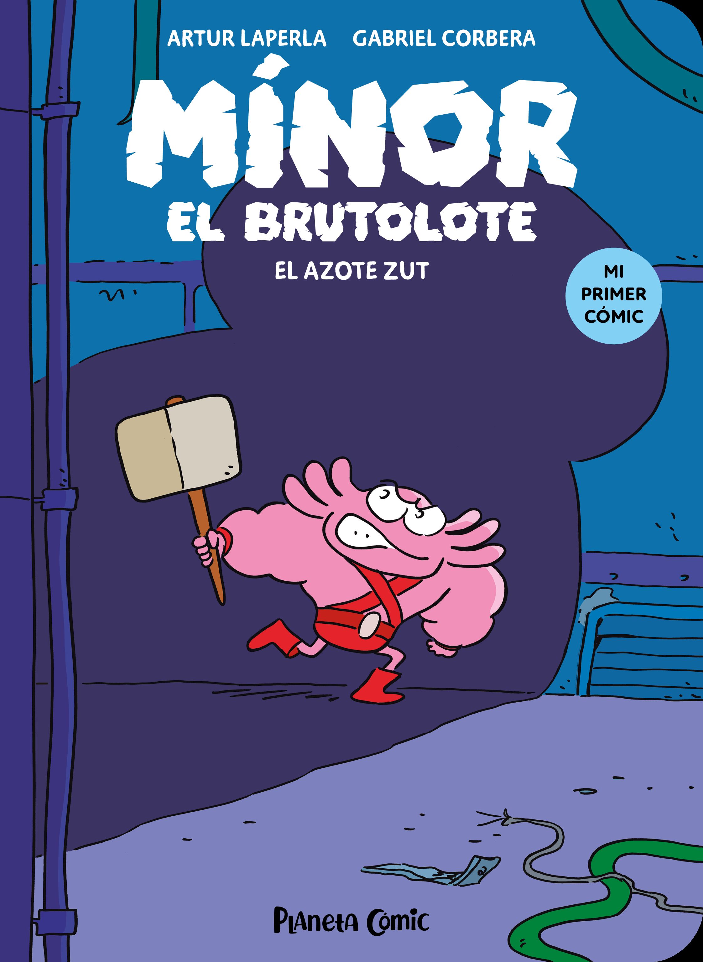 MÍNOR EL BRUTOLOTE. Nº 02. EL AZOTE ZUT