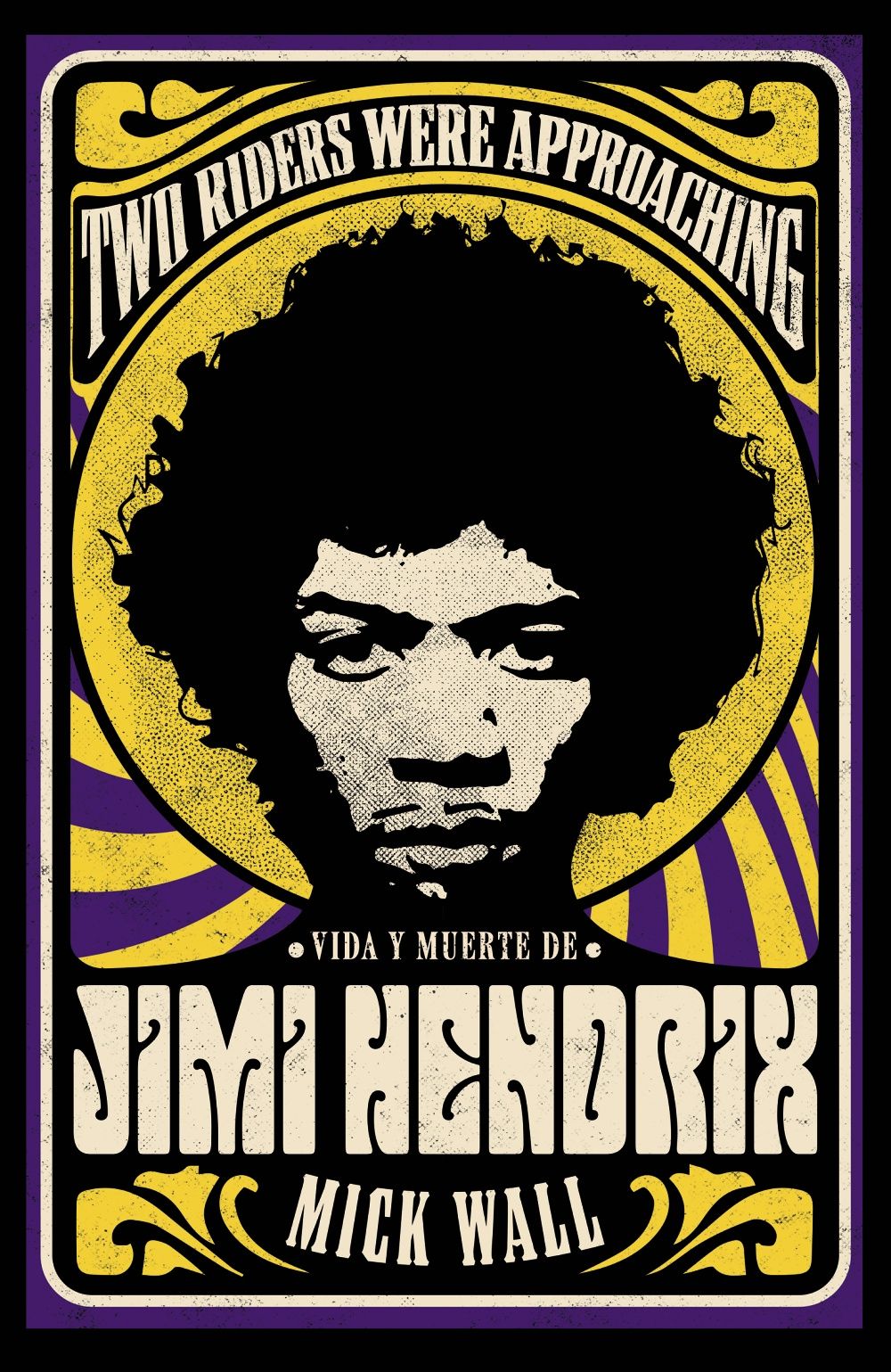 VIDA Y MUERTE DE JIMI HENDRIX. 